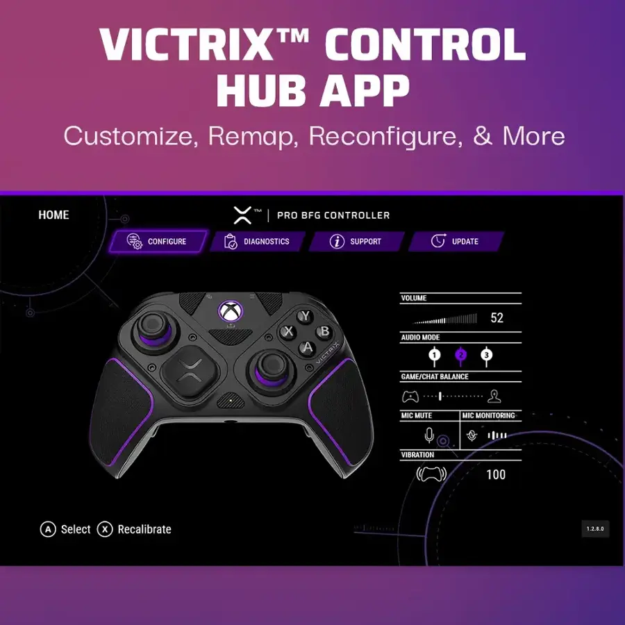 The text on the image is grouped and corrected as follows:

TM VICTRIX CONTROL HUB APP
Customize, Remap, Reconfigure, & More

Home
1. PRO BFG CONTROLLER
Configure
Diagnostics
i
SUPPORT
Update
Volume
Y
X
B
A
VICTRIX AUDIO MODE
1
2
GAME/CHAT BALANCE
52
3
MIC MUTE
MIC MONITORING
VIBRATION
100

Select
x
Recalibrate
1.2.8.0