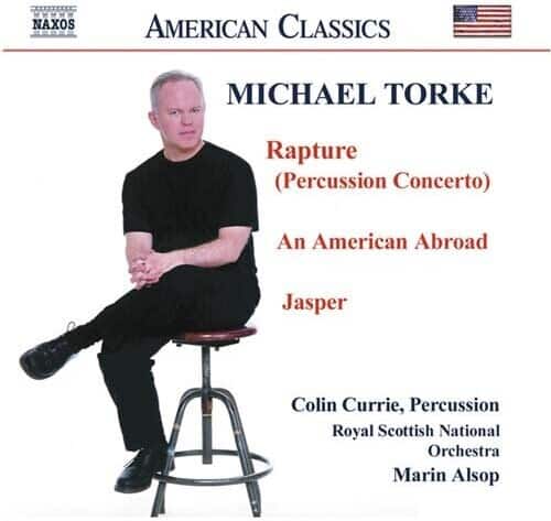 Colin Currie - Rapture / An American Abroad / Jasper  - COMPACT DISCS