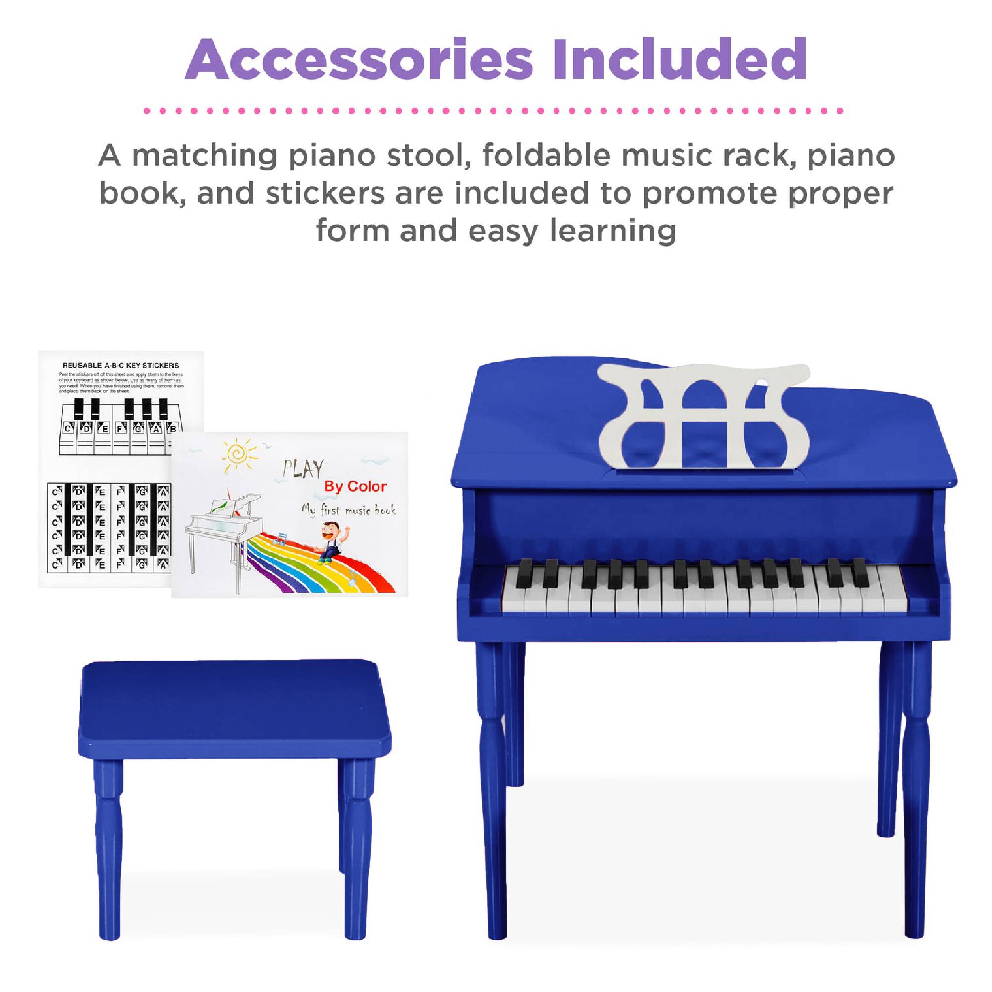 Accessories Included

A matching piano stool, foldable music rack, piano book, and stickers are included to promote proper form and easy learning.

REUSABLE A-B KEY STICKERS

PLAY By Color

My first music book