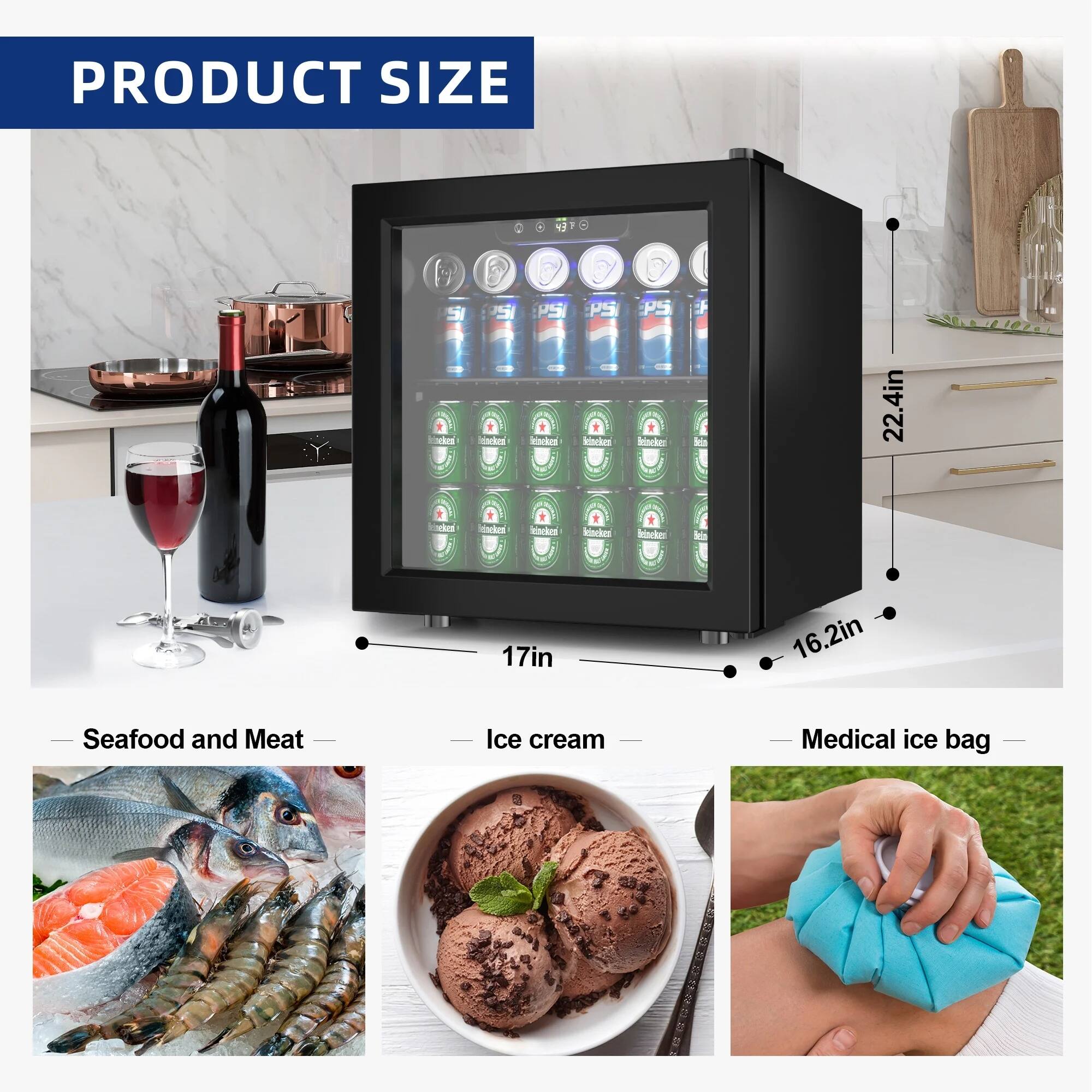 PRODUCT SIZE

- Seafood and Meat
- Ice cream
- Medical ice bag

22.4in  
17in  
16.2in