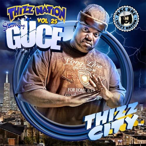 Mac Dre - Thizz Nation 25 Guce  - COMPACT DISCS
