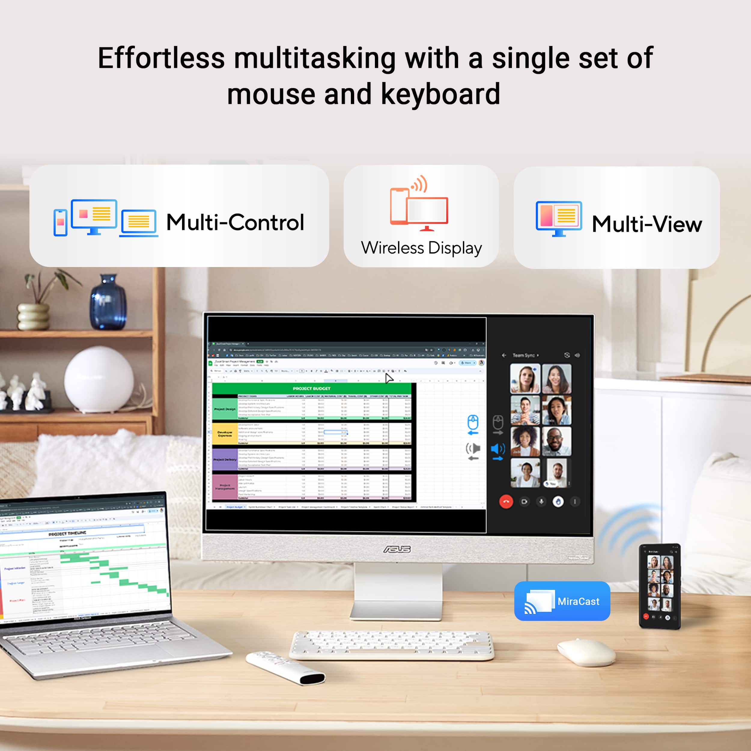 Effortless multitasking with a single set of mouse and keyboard. Multi-Control Wireless Display. Multi-View.