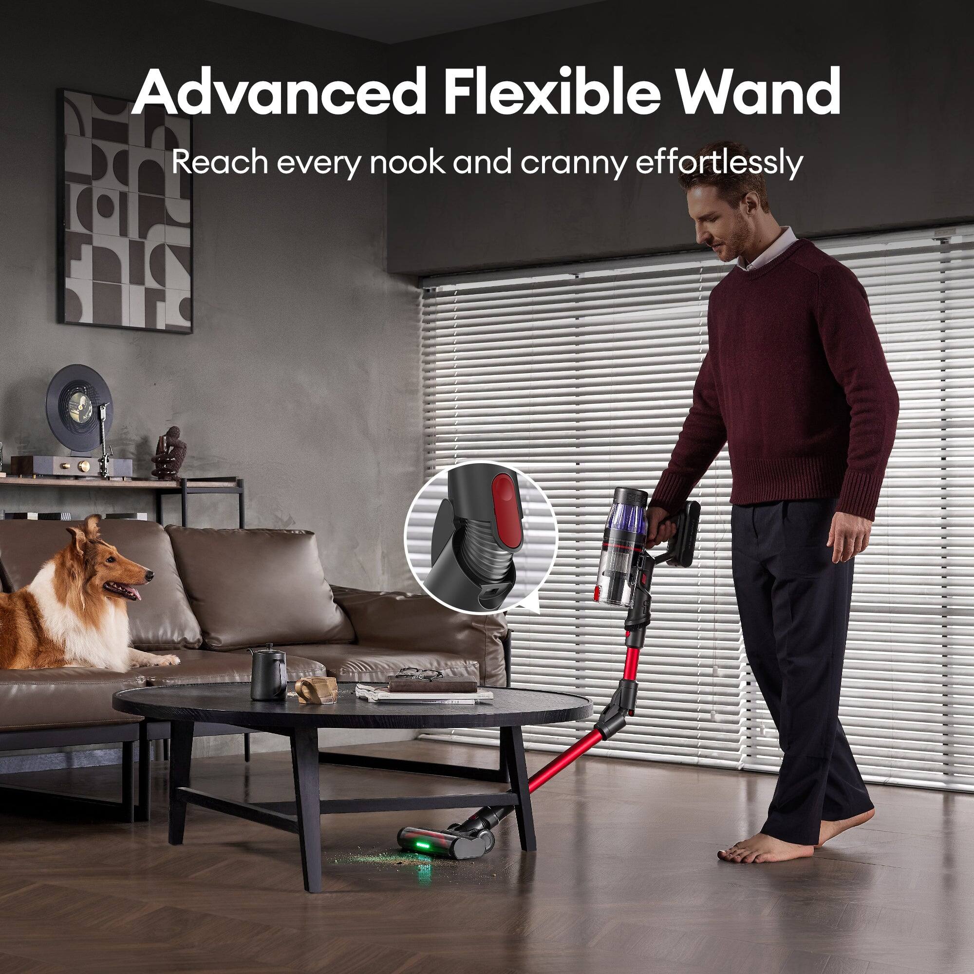 Advanced Flexible Wand  
Reach every nook and cranny effortlessly