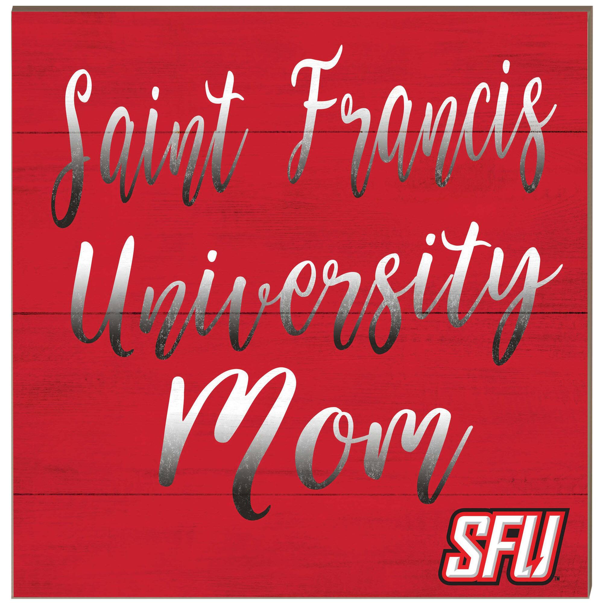Saint Francis Red Flash 10'' x 10'' Mom Plaque
