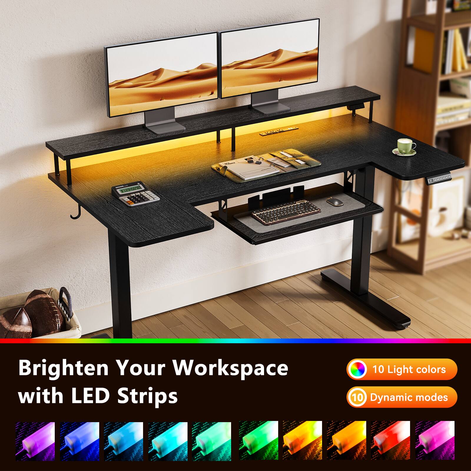 Brighten Your Workspace with LED Strips  
10 Light colors  
10 Dynamic modes
