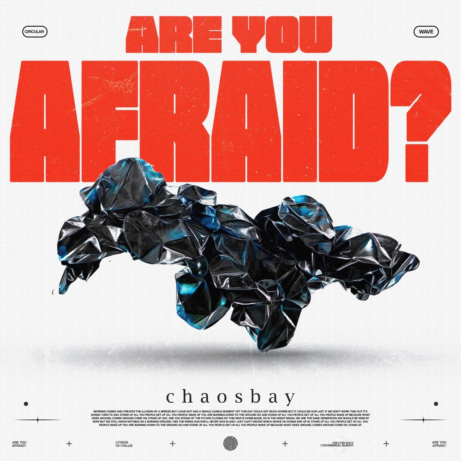 Chaosbay - Are You Afraid?   - COMPACT DISCS [CD] price history on PriceWatchPro