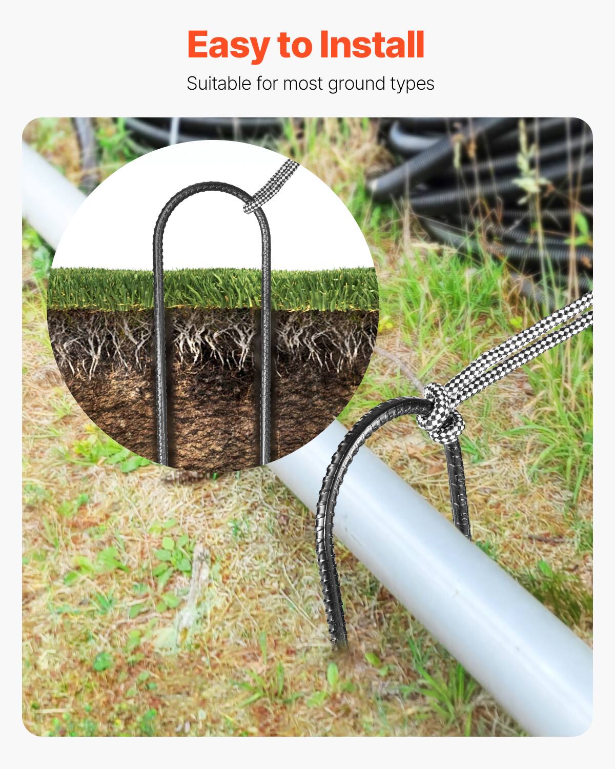 Easy to Install  
Suitable for most ground types