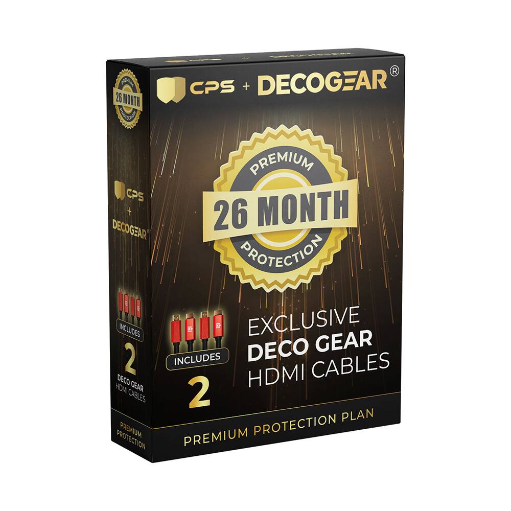 CPS + DECOGEAR  
26 MONTH PROTECTION  

PREMIUM PROTECTION PLAN  

EXCLUSIVE DECO GEAR HDMI CABLES  

INCLUDES 2 DECO GEAR HDMI CABLES  

26 MONTH PROTECTION  

PREMIUM PROTECTION