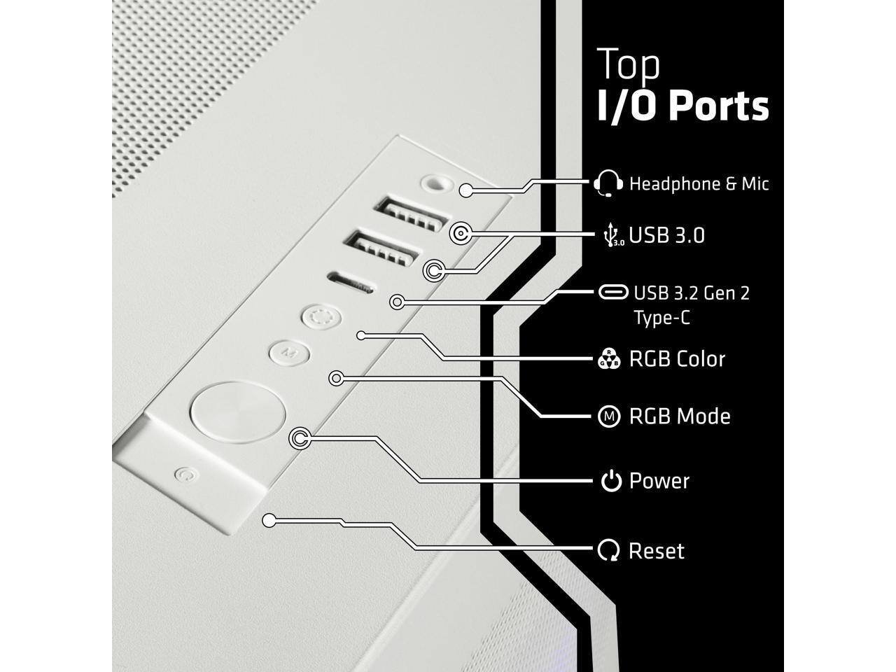 Top I/O Ports  
- Headphone & Mic  
- USB 3.0  
- USB 3.2 Gen 2 Type-C  
- RGB Color  
- RGB Mode  
- Power  
- Reset