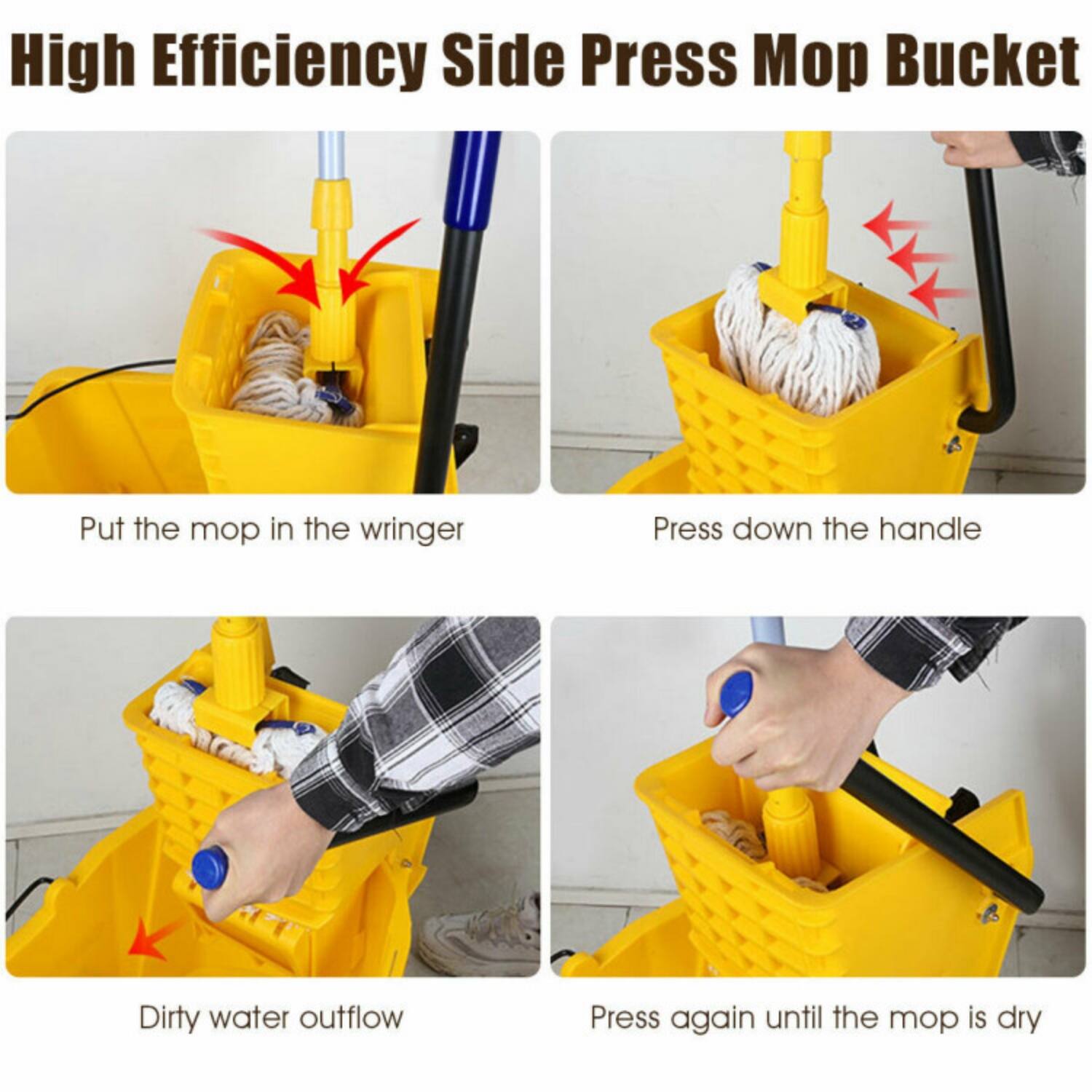 High Efficiency Side Press Mop Bucket

1. Put the mop in the wringer
2. Press down the handle
3. Dirty water outflow
4. Press again until the mop is dry