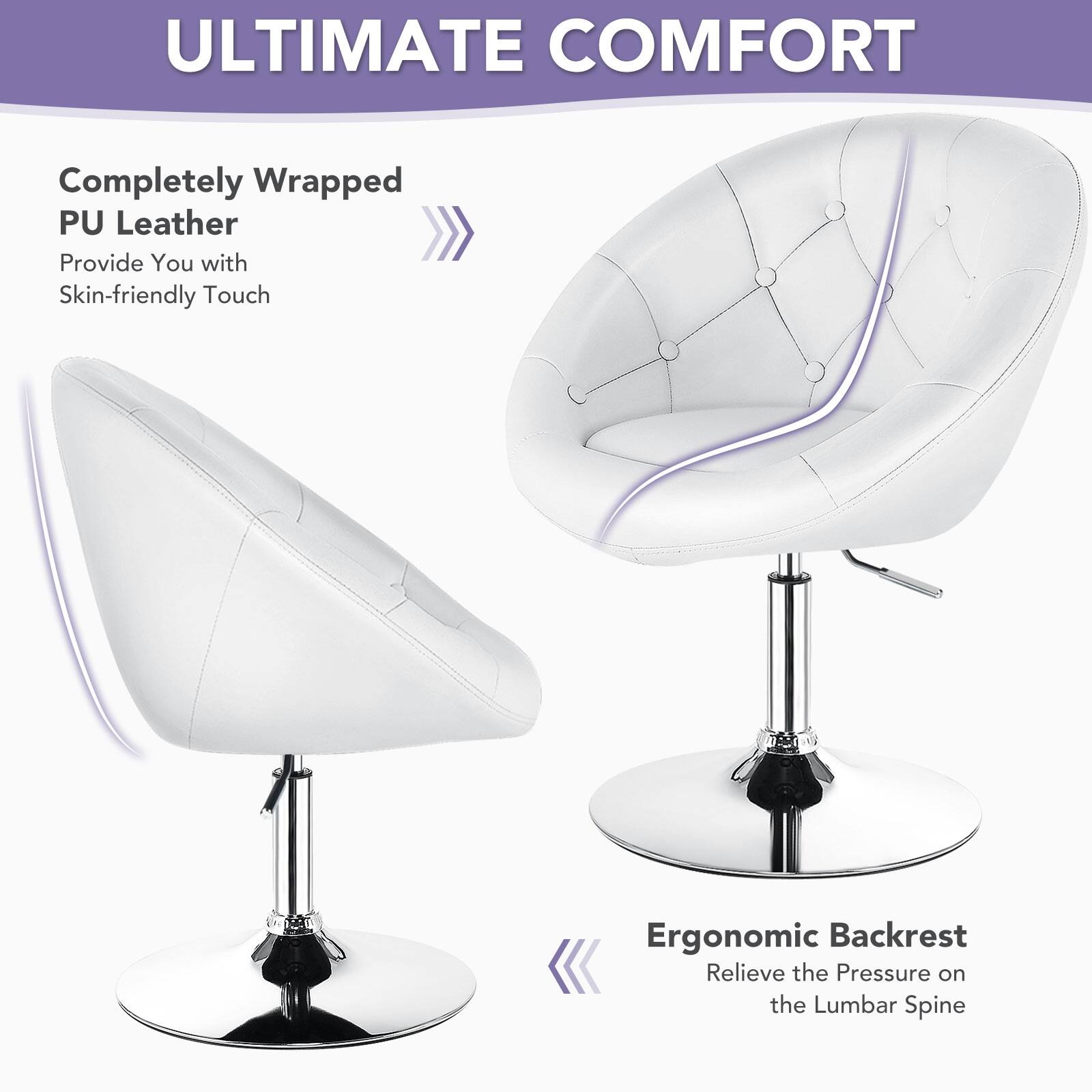 ULTIMATE COMFORT

Completely Wrapped PU Leather Provide You with Skin-friendly Touch

Ergonomic Backrest Relieve the Pressure on the Lumbar Spine