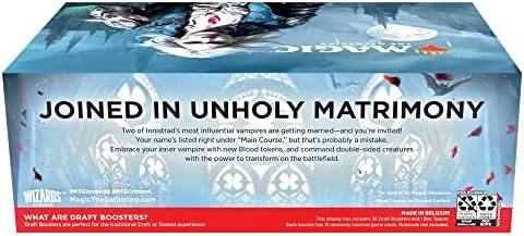 MAGI JOINED IN UNHOLY MATRIMONY  
Two of Innistrad's most influential vampires are getting married—and you're invited!  
Your name's listed right under "Main Course," but that's probably a mistake.  
Embrace your inner vampire with new Blood tokens, and command double-sided creatures with the power to transform on the battlefield  
WIZARDS MagicTheGathering.com  
WHAT ARE DRAFT BOOSTERS?  
Draft Boosters are perfect for the traditional Draft or Sealed experience.  
MADE IN BELGAUM