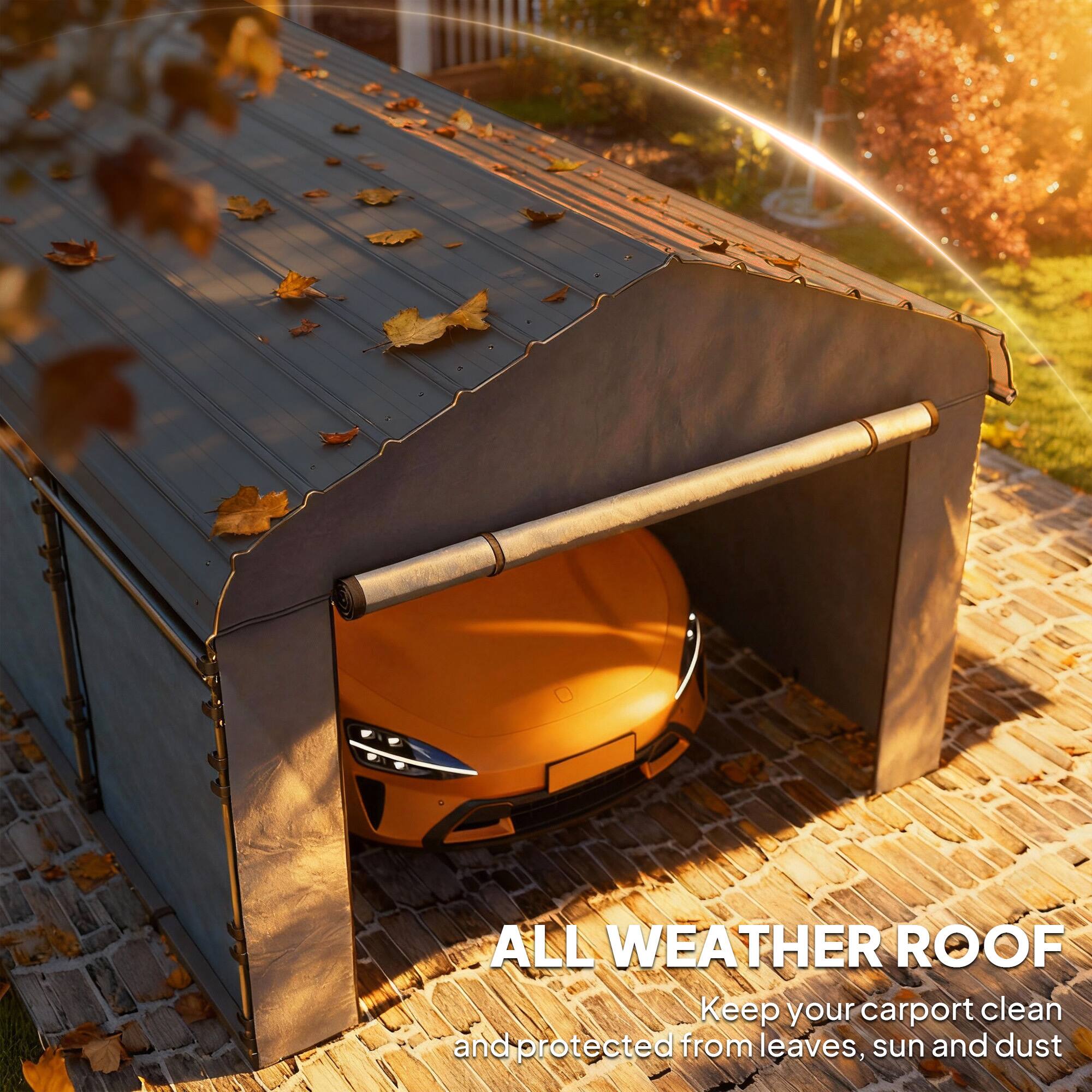 ALL WEATHER ROOF  
Keep your carport clean and protected from leaves, sun and dust