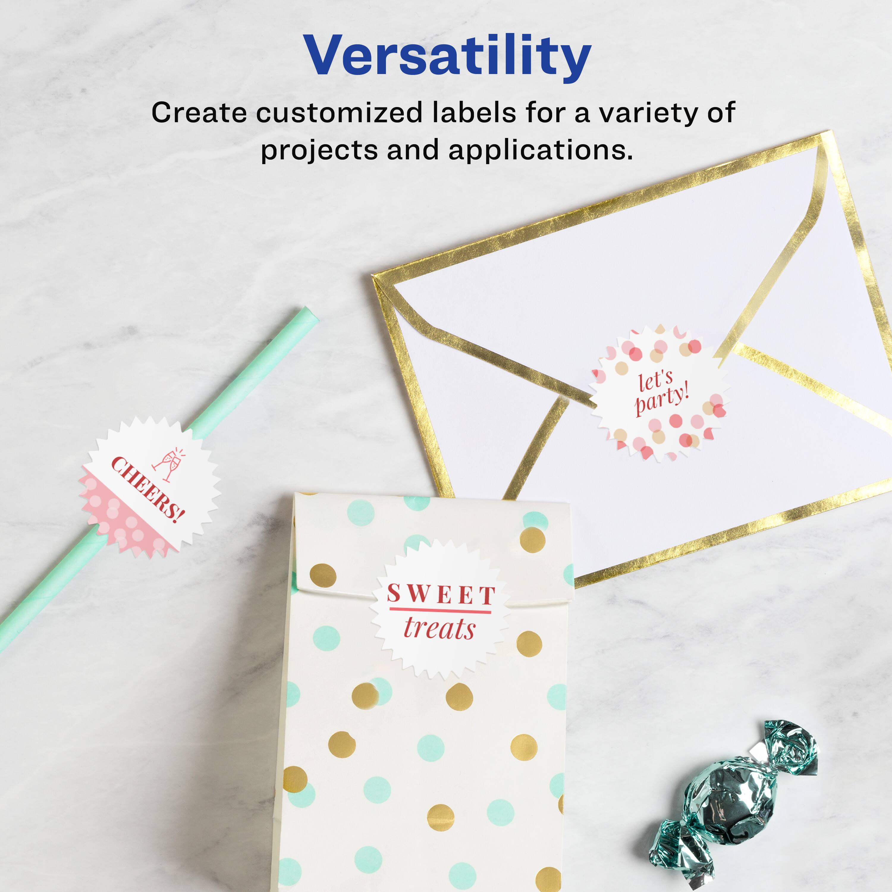 Versatility  
Create customized labels for a variety of projects and applications.  

CHEERS! let's party! SWEET treats