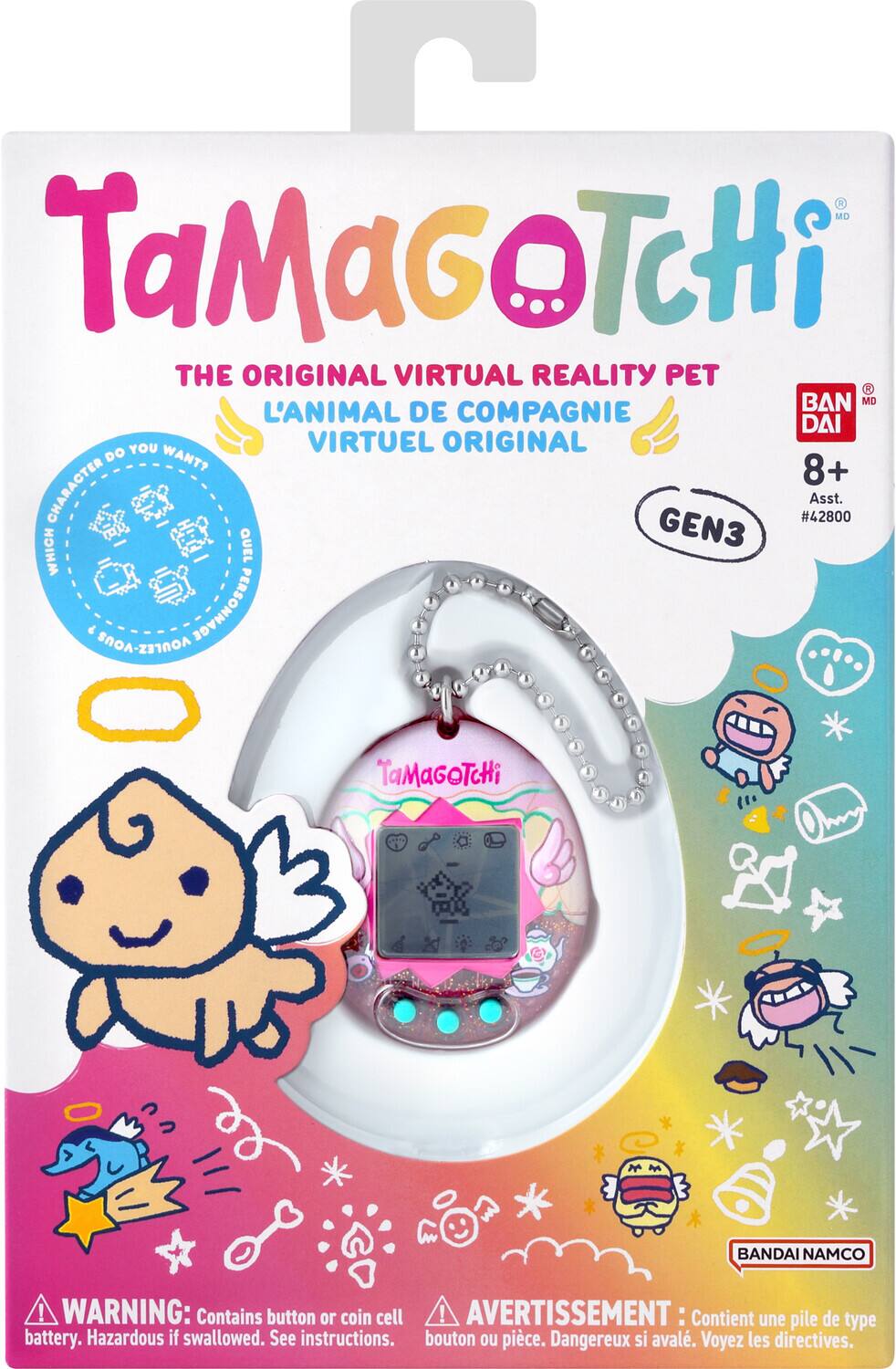 TaMaGoTchi  
THE ORIGINAL VIRTUAL REALITY PET  
L'ANIMAL DE COMPAGNIE VIRTUEL ORIGINAL  

DO YOU WANT?  
QUEL PERSONNAGE DO YOU WANT?  

GEN3  
#42800  

BANDAI NAMCO  

WARNING: Contains button or coin cell battery. Hazardous if swallowed. See instructions.  
AVERTISSEMENT : Contient une pile de type bouton ou pièce. Dangereux si avalé. Voyez les directives.