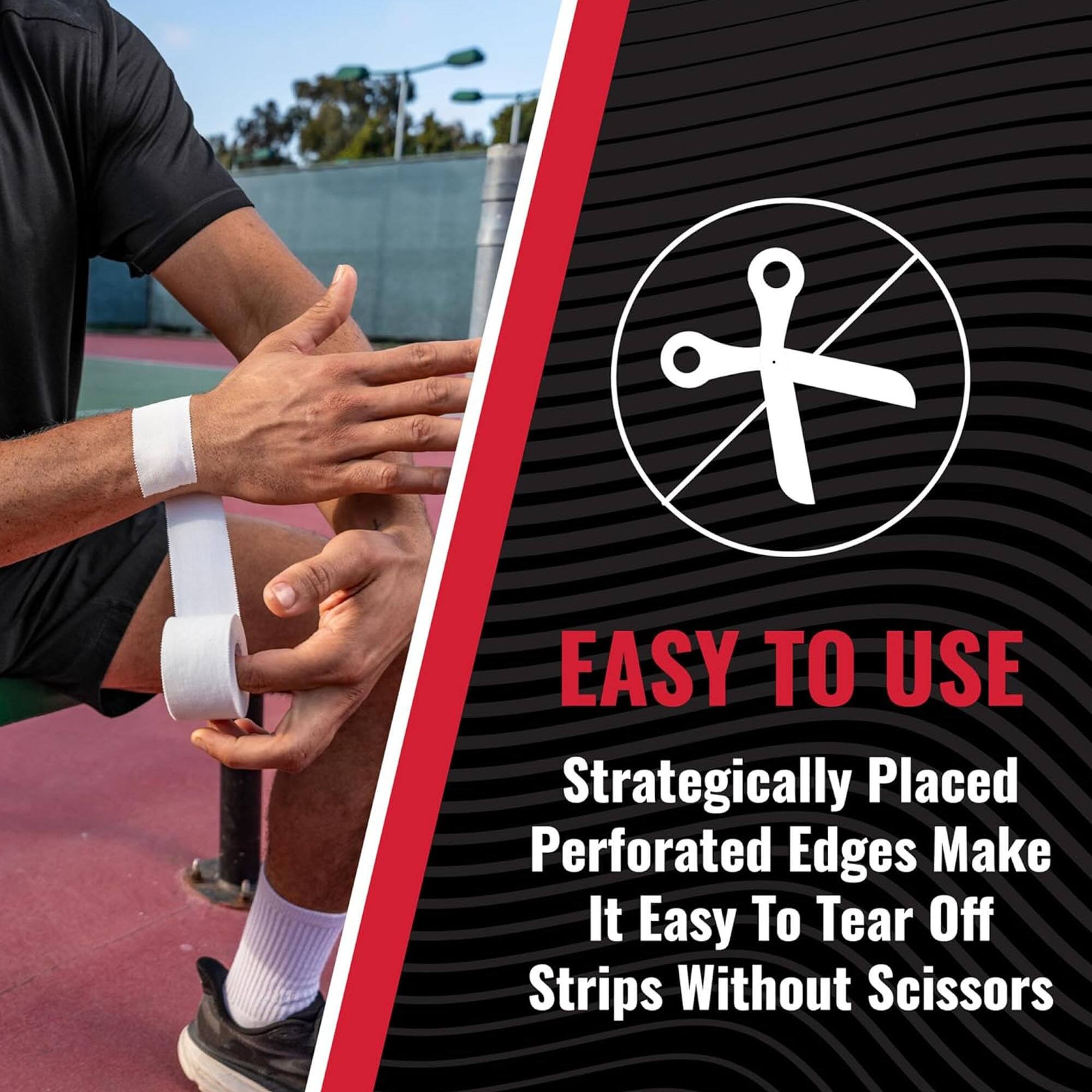 EASY TO USE  
Strategically Placed Perforated Edges Make It Easy To Tear Off Strips Without Scissors