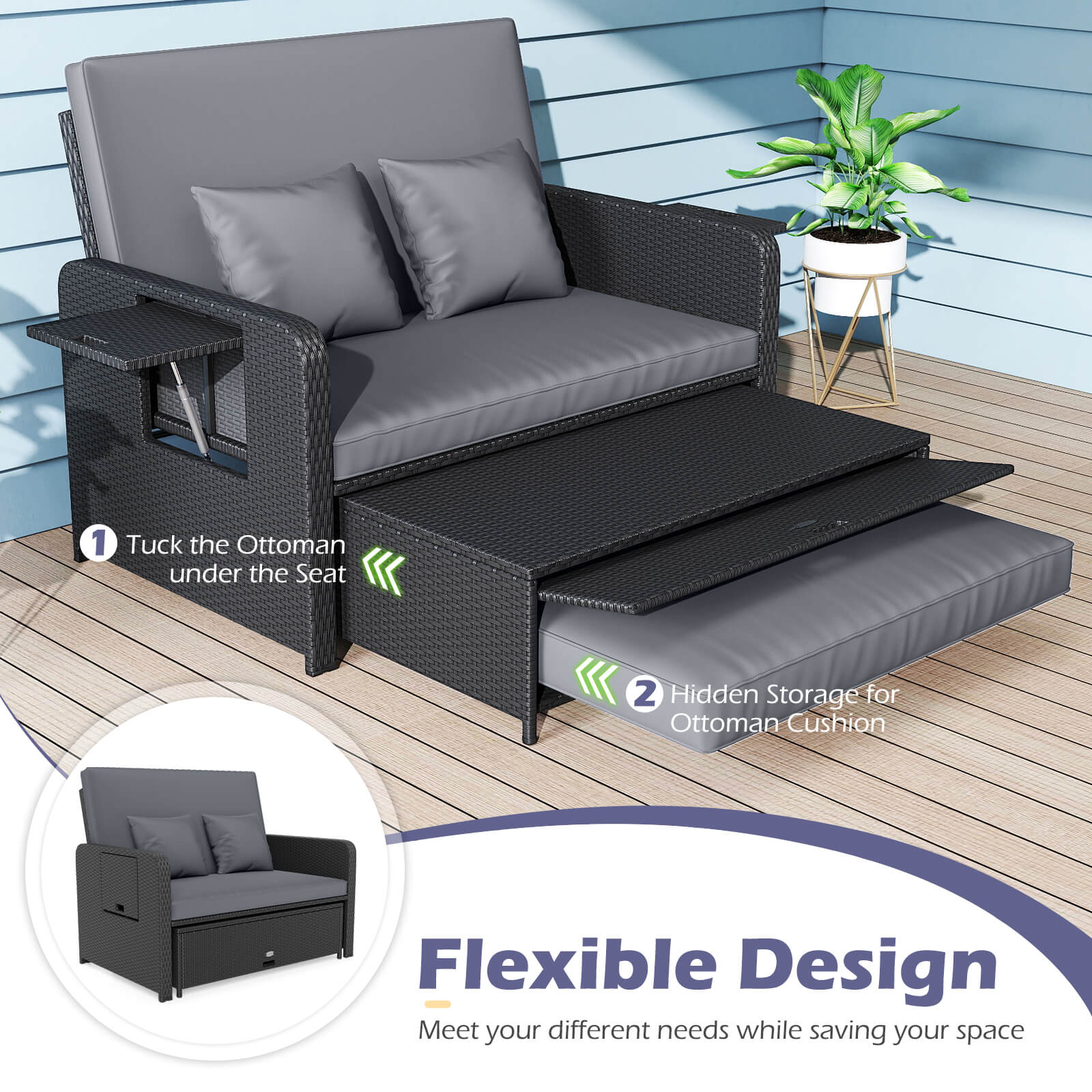 1. Tuck the Ottoman under the Seat  
2. Hidden Storage for Ottoman Cushion  

Flexible Design  
Meet your different needs while saving your space