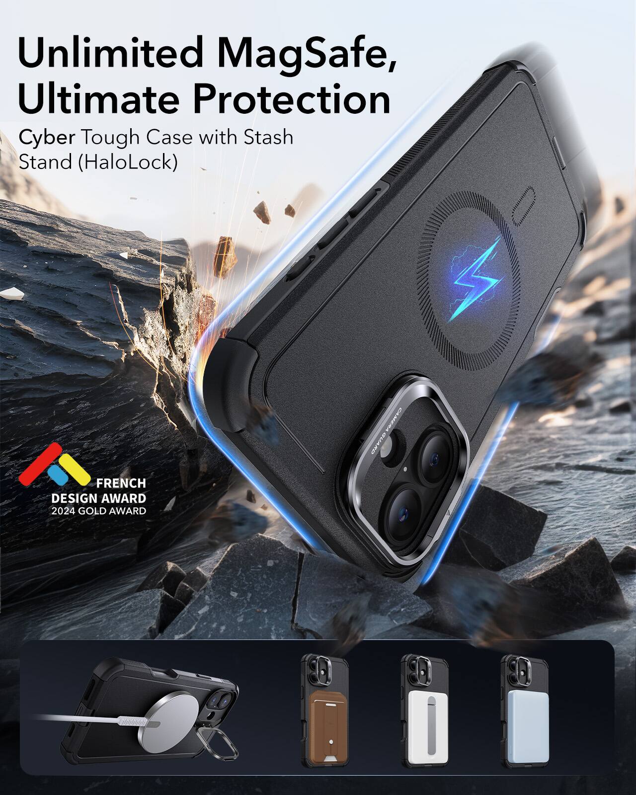 Unlimited MagSafe, Ultimate Protection Cyber Tough Case with Stash Stand (HaloLock) CAMERA CrmTO FRENCH DESIGN AWARD 2024 GOLD AWARD