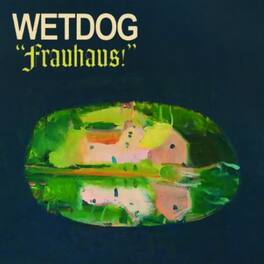Wetdog - Frauhaus! - VINYL LP