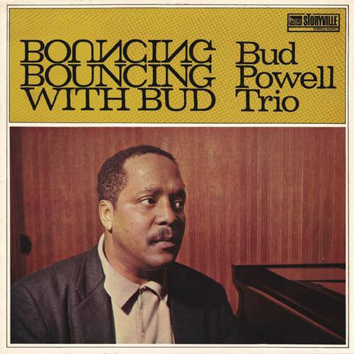 Bud Powell - Bouncing with Bud   - VINYL LP price history on PriceWatchPro