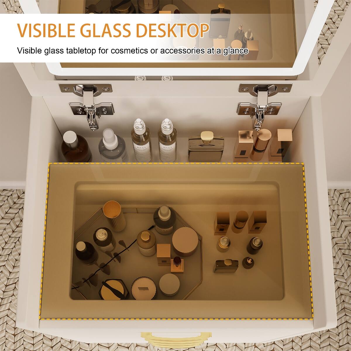 VISIBLE GLASS DESKTOP  
Visible glass tabletop for cosmetics or accessories at a glance