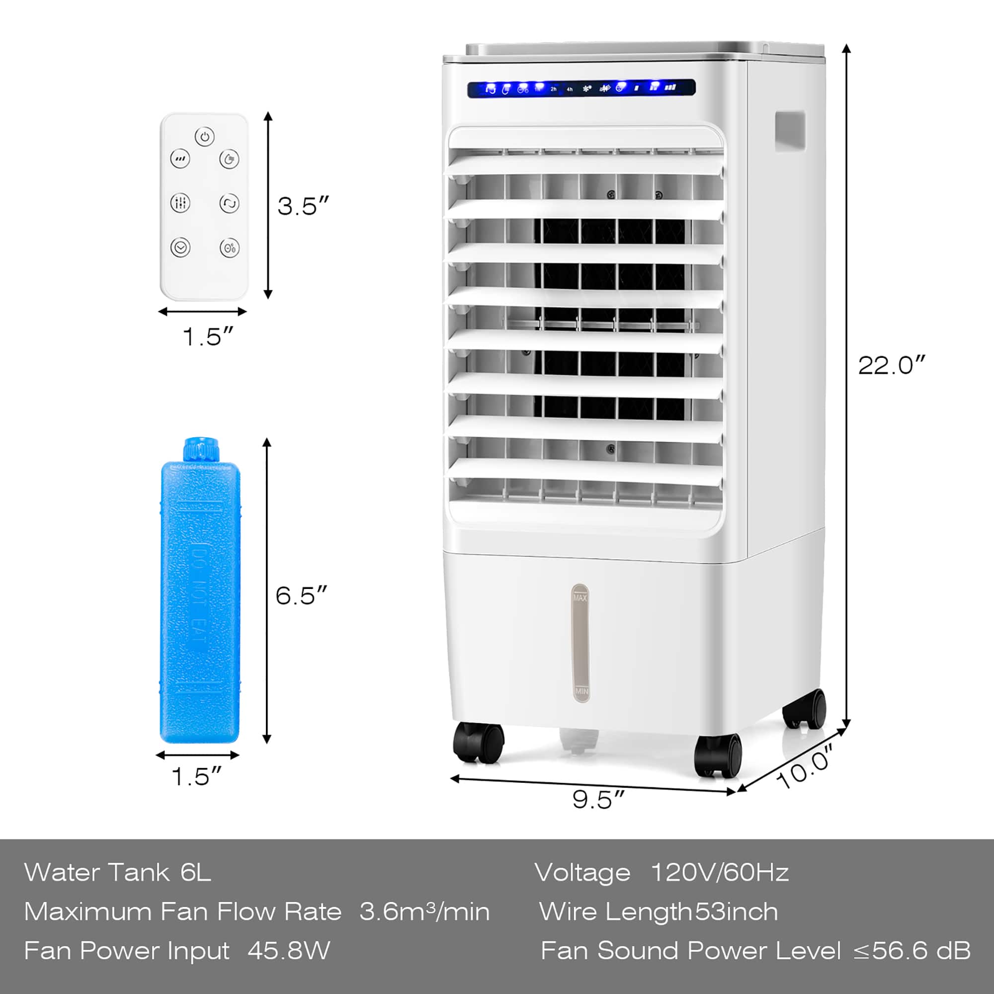 The image features a white portable air conditioner with a blue water tank. The air conditioner is 3.5 inches tall and 1.5 inches wide, with a 22-inch height and a 6.5-inch width. The water tank is 6 liters and has a voltage of 120V/60Hz. The maximum fan flow rate is 3.6m3/min, and the wire length is 53 inches. The fan power input is 45.8W, and the fan sound power level is less than 56.6 dB.