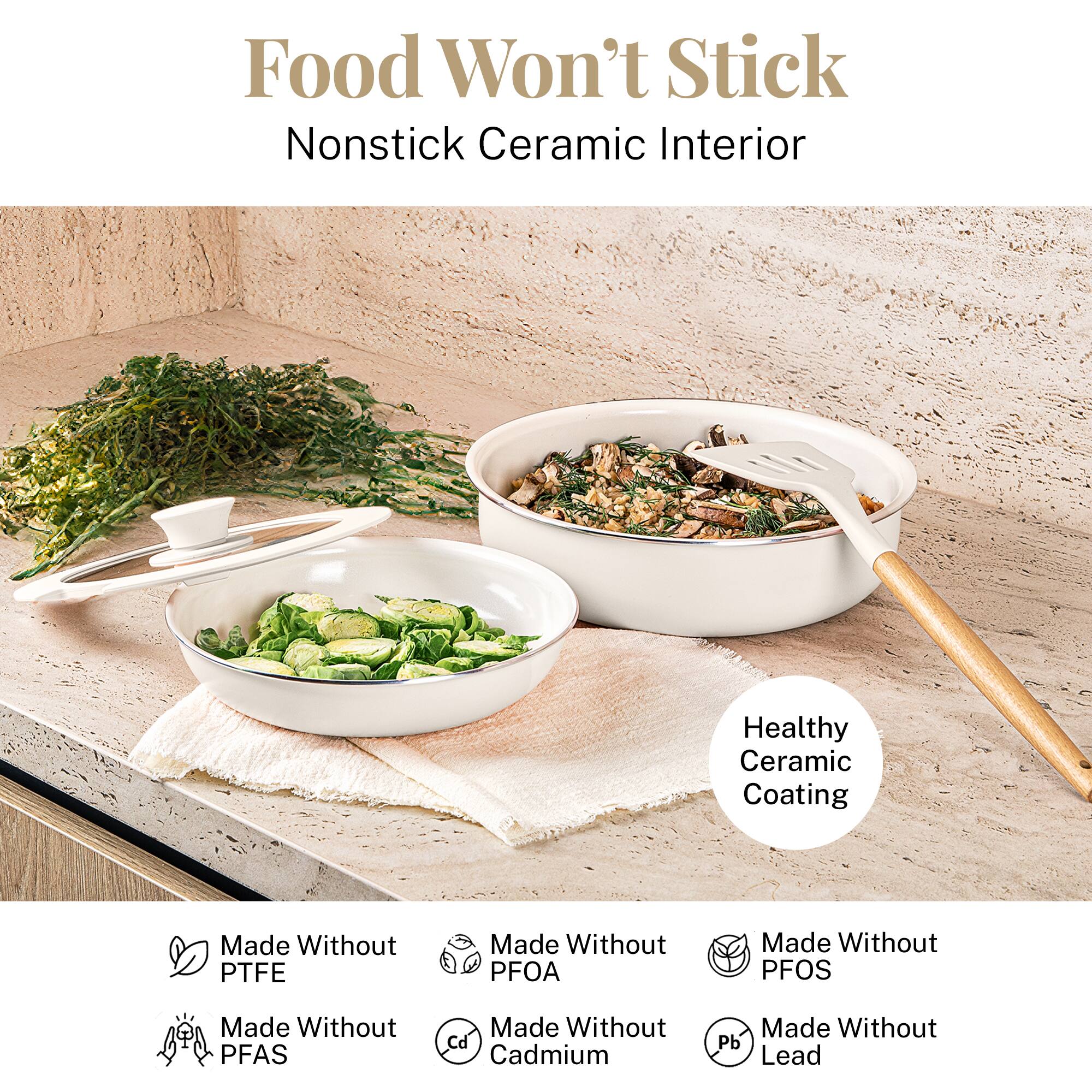 Food Won't Stick, Nonstick Ceramic Interior, Healthy Ceramic Coating, Made Without PTFE, Made Without PFOA, Made Without PFOS, Made Without PFAS, Made Without Cd, Made Without Pb Lead