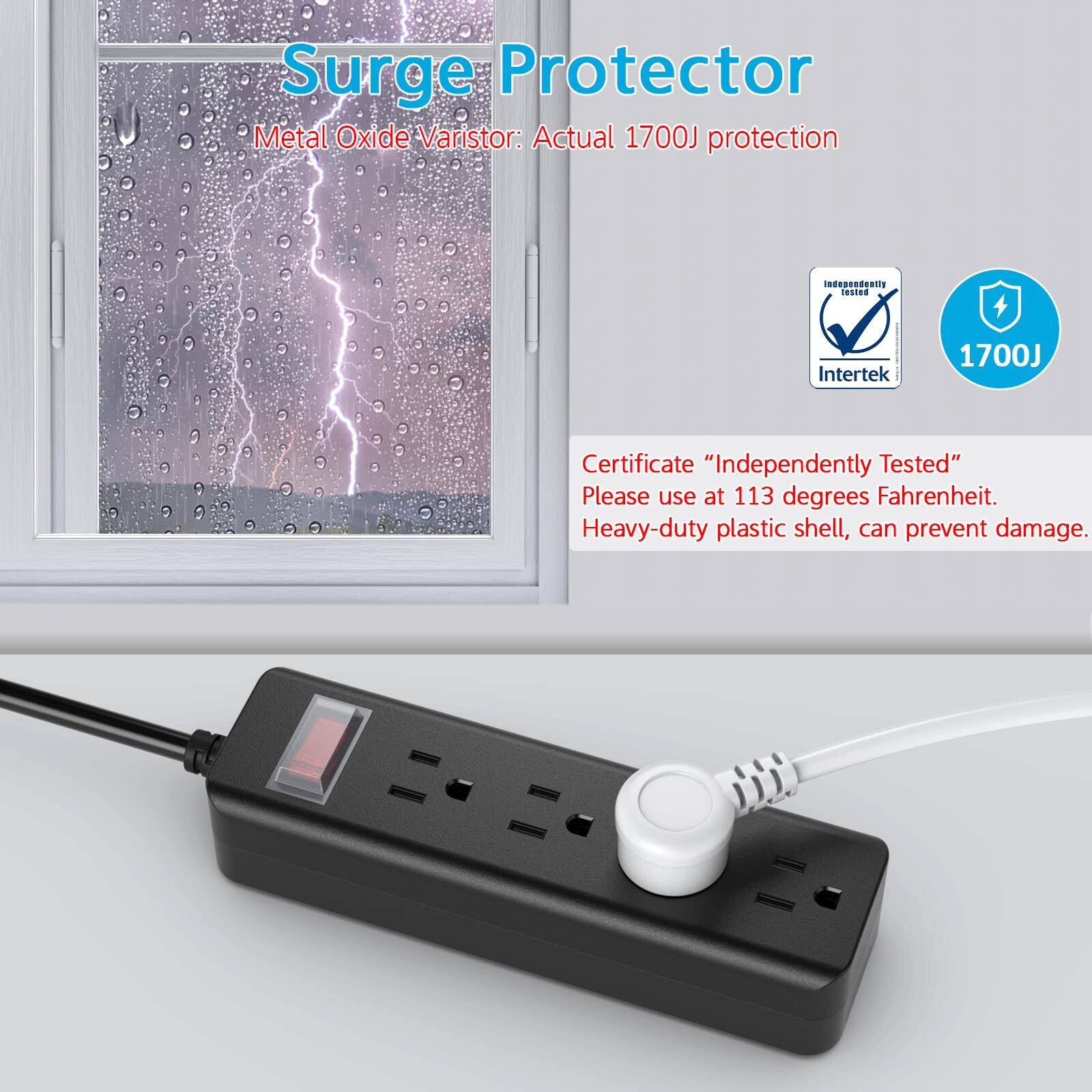 Surge Protector  
Metal Oxide Varistor: Actual 1700J protection  

Certificate "Independently Tested"  
Please use at 113 degrees Fahrenheit.  
Heavy-duty plastic shell, can prevent damage.