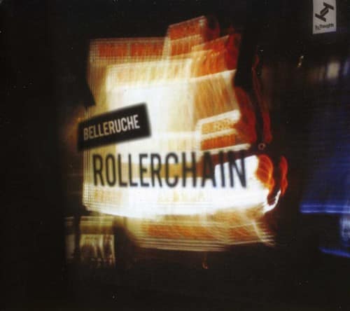 Belleruche - Rollerchain   - COMPACT DISCS [CD] price history on PriceWatchPro