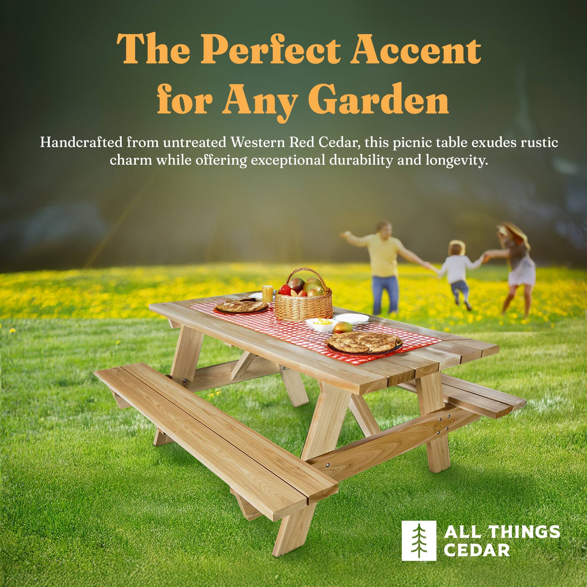 The Perfect Accent for Any Garden

Handcrafted from untreated Western Red Cedar, this picnic table exudes rustic charm while offering exceptional durability and longevity.

ALL THINGS CEDAR