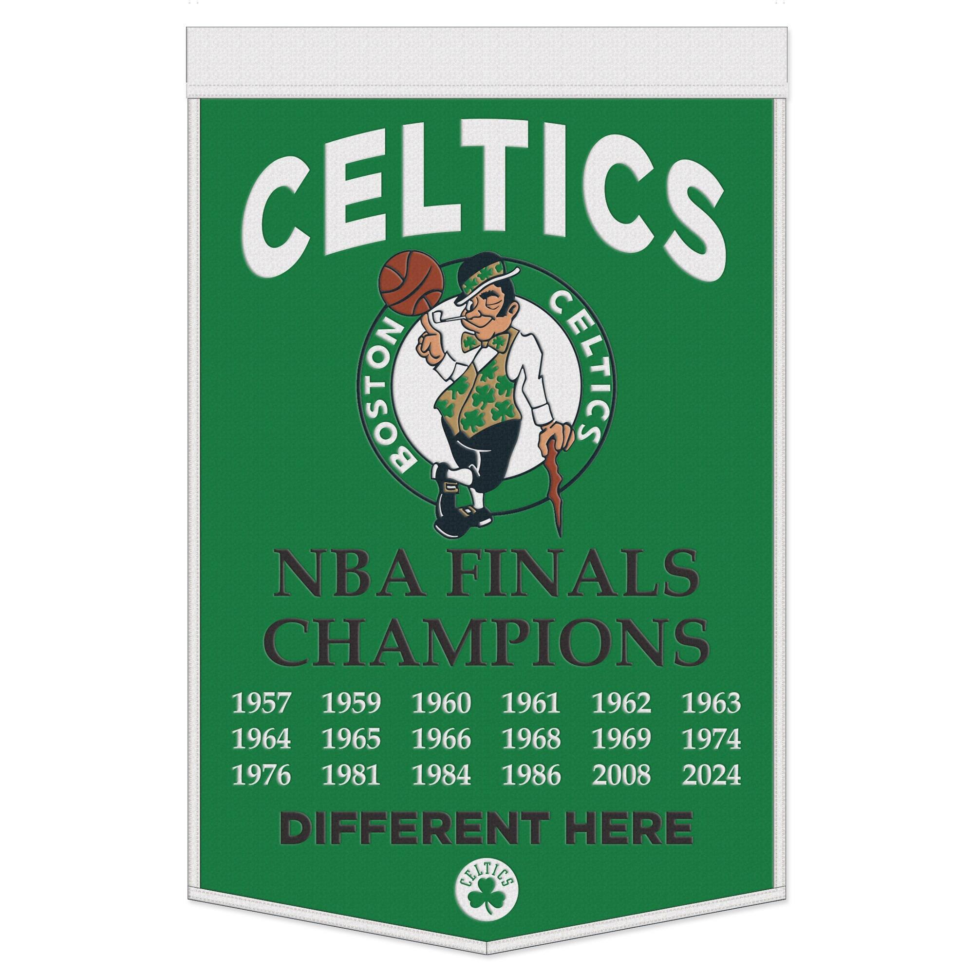 CELTICS  
BOSTON CELTICS  
NBA FINALS CHAMPIONS  
1957 1959 1960 1961 1962 1963 1964 1965 1966 1968 1969 1974 1976 1981 1984 1986 2008 2024  
DIFFERENT HERE