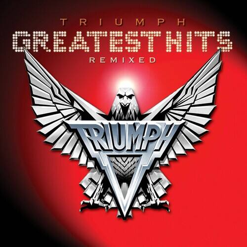 Triumph - Triumph: Greatest Hits Remixed   - COMPACT DISCS [CD]