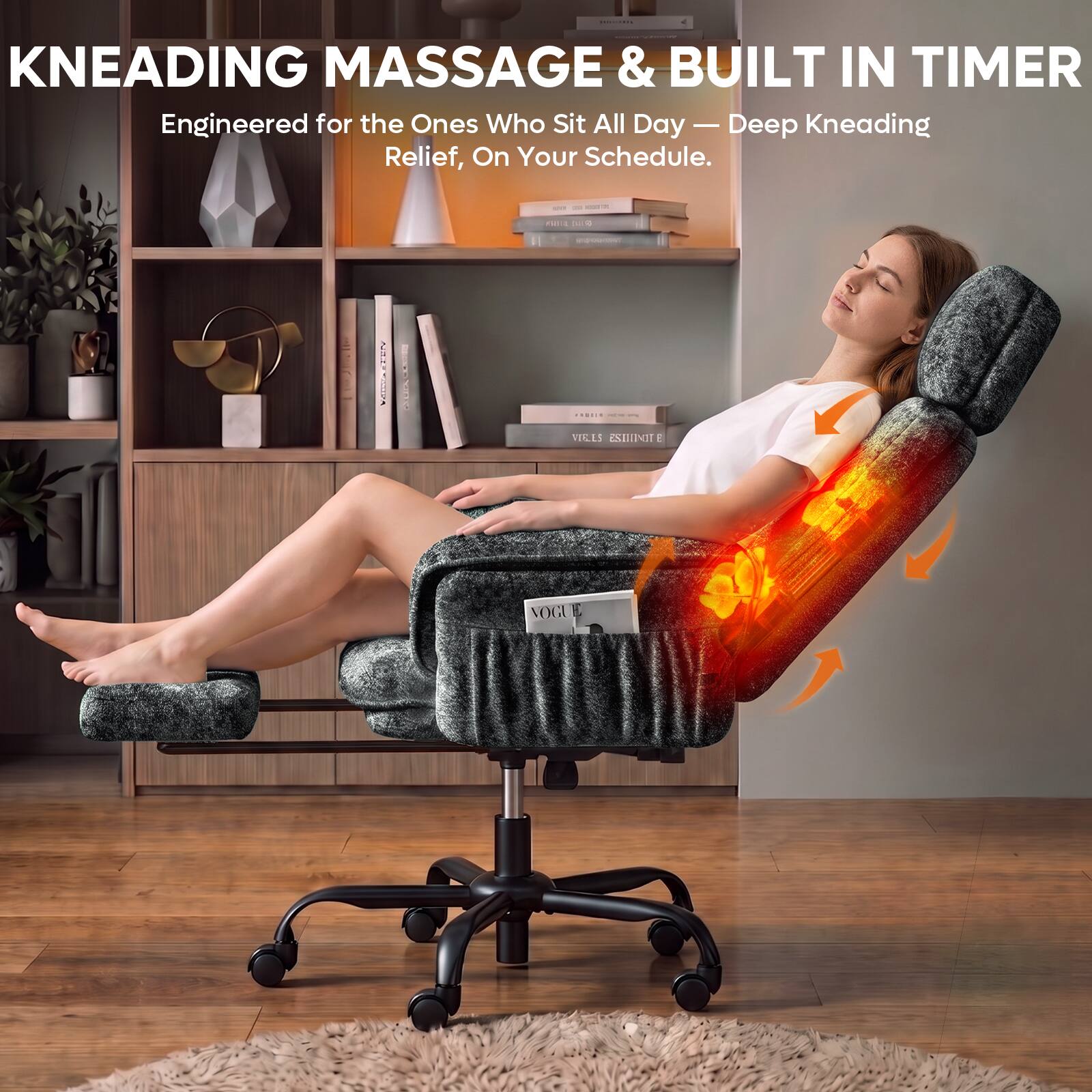 KNEADING MASSAGE & BUILT IN TIMER  
Engineered for the Ones Who Sit All Day - Deep Kneading Relief, On Your Schedule.