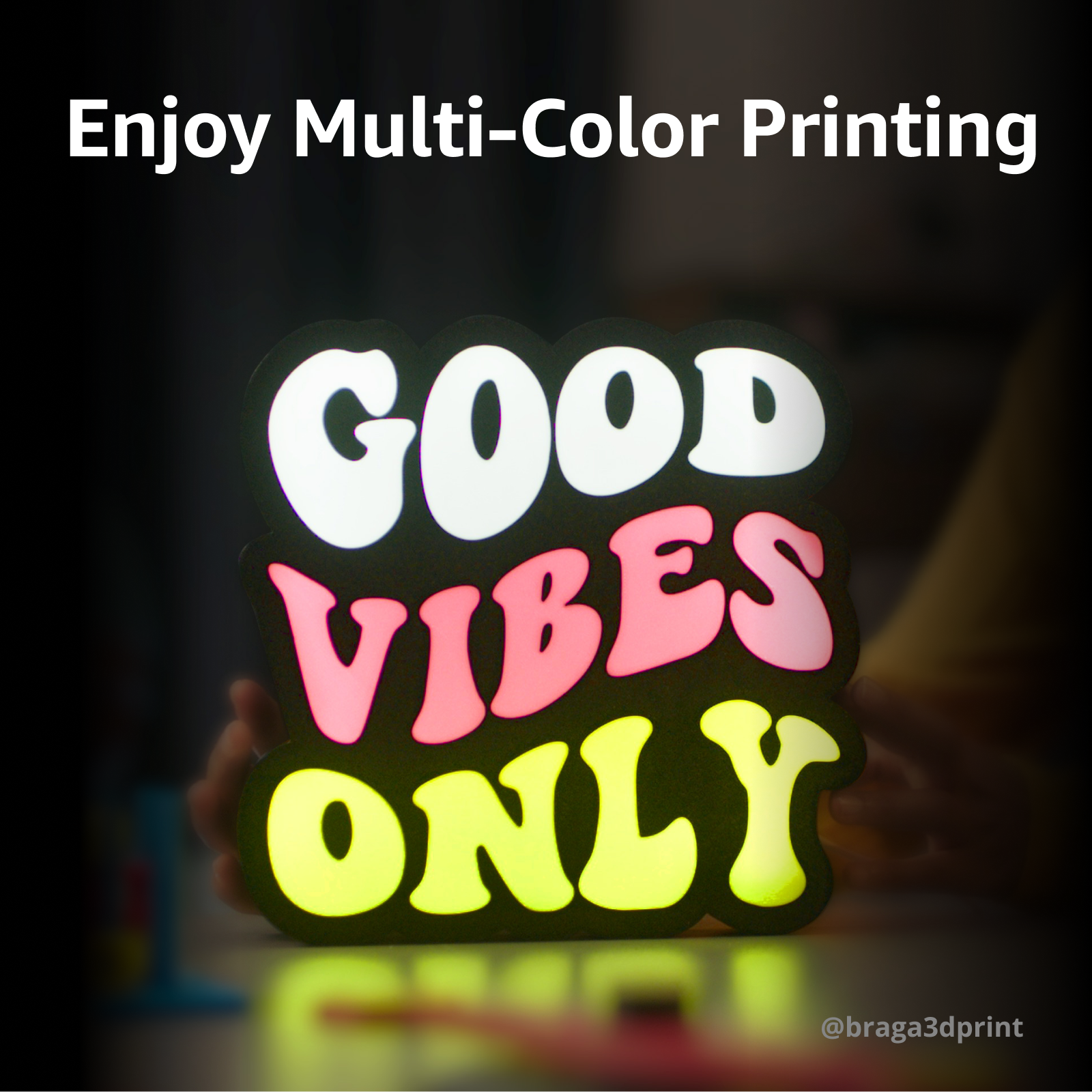 Enjoy Multi-Color Printing @braga3dprint GOOD VIBES ONLY