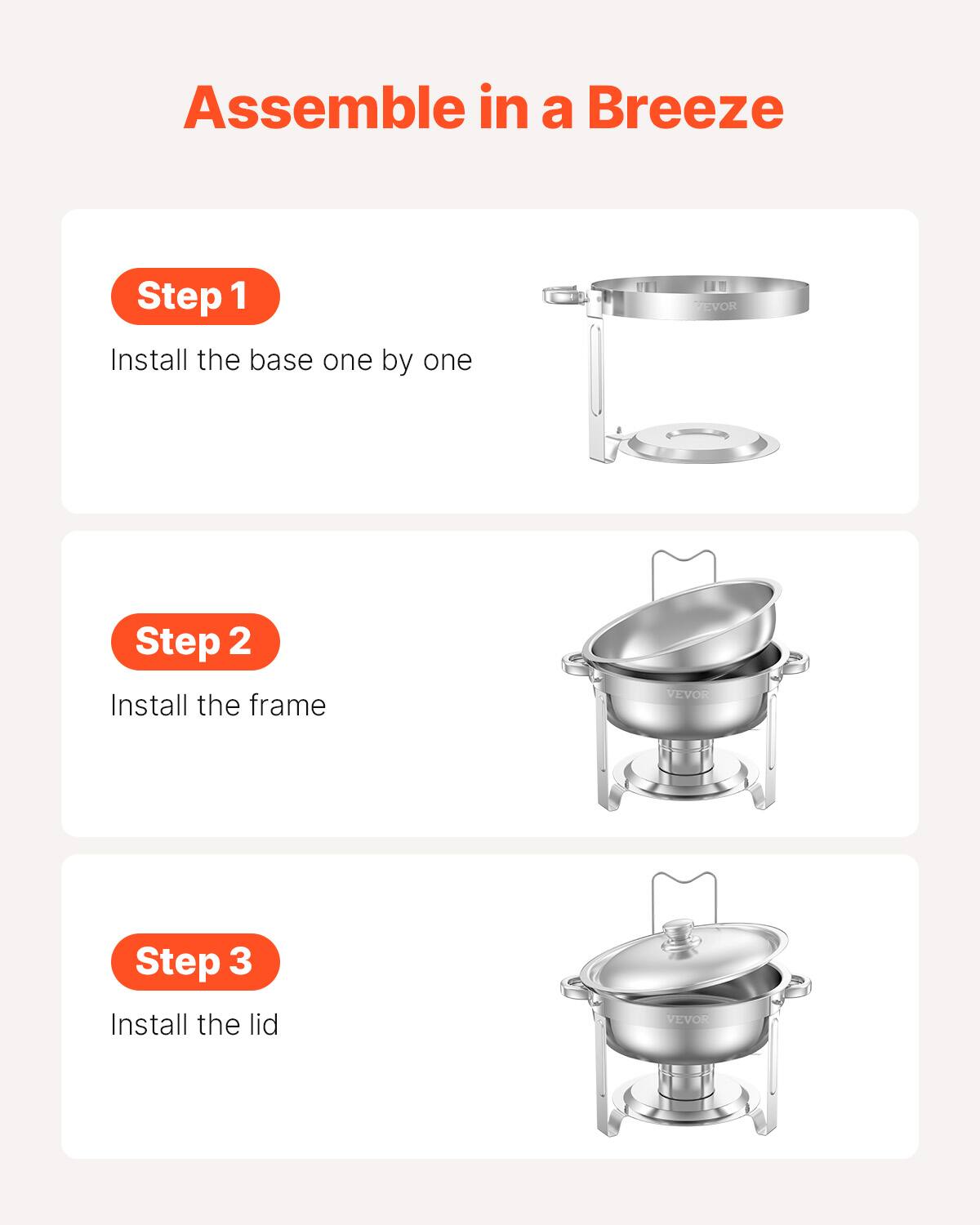 Assemble in a Breeze

Step 1: Install the base one by one
Step 2: Install the frame
Step 3: Install the lid