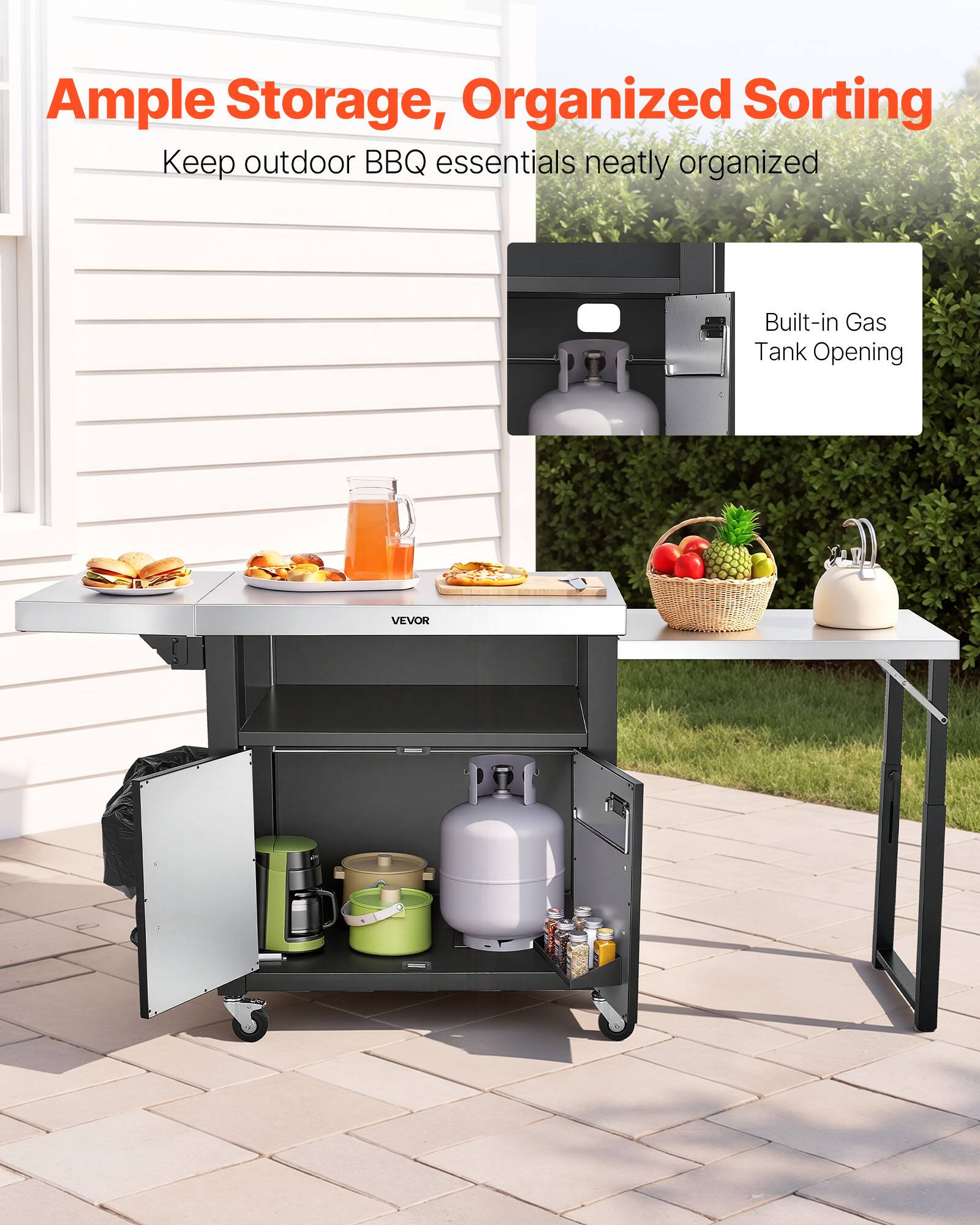 Ample Storage, Organized Sorting  
Keep outdoor BBQ essentials neatly organized  
Built-in Gas Tank Opening