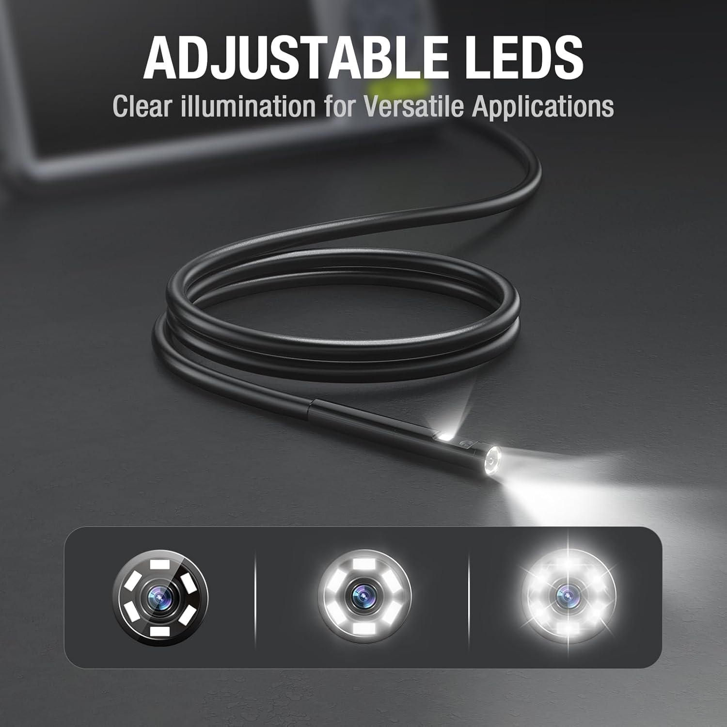 ADJUSTABLE LEDs  
Clear illumination for Versatile Applications