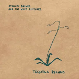 Stanley Brinks - Tequila Island - VINYL LP