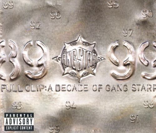  Full Clip: A Decade of Gang Starr [CD] [PA]