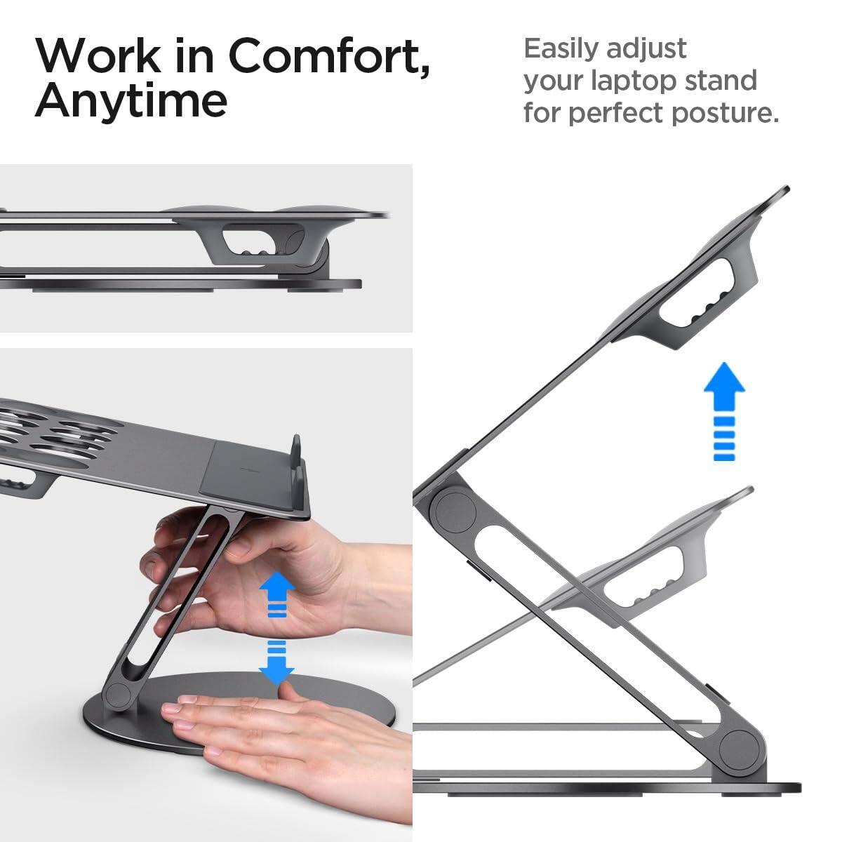 Work in Comfort, Anytime

Easily adjust your laptop stand for perfect posture.