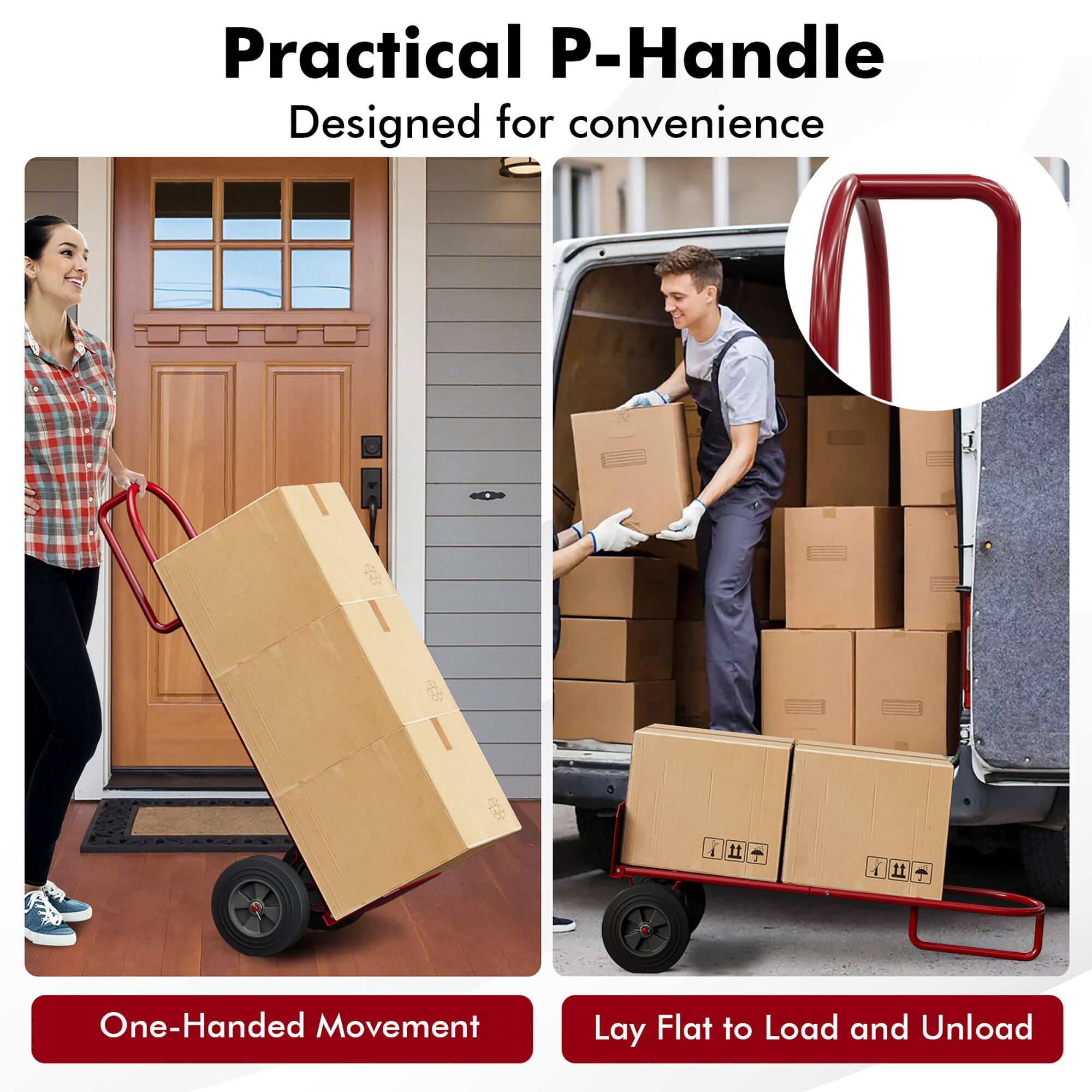 Practical P-Handle Designed for convenience it is One-Handed Movement Lay Flat to Load and Unload