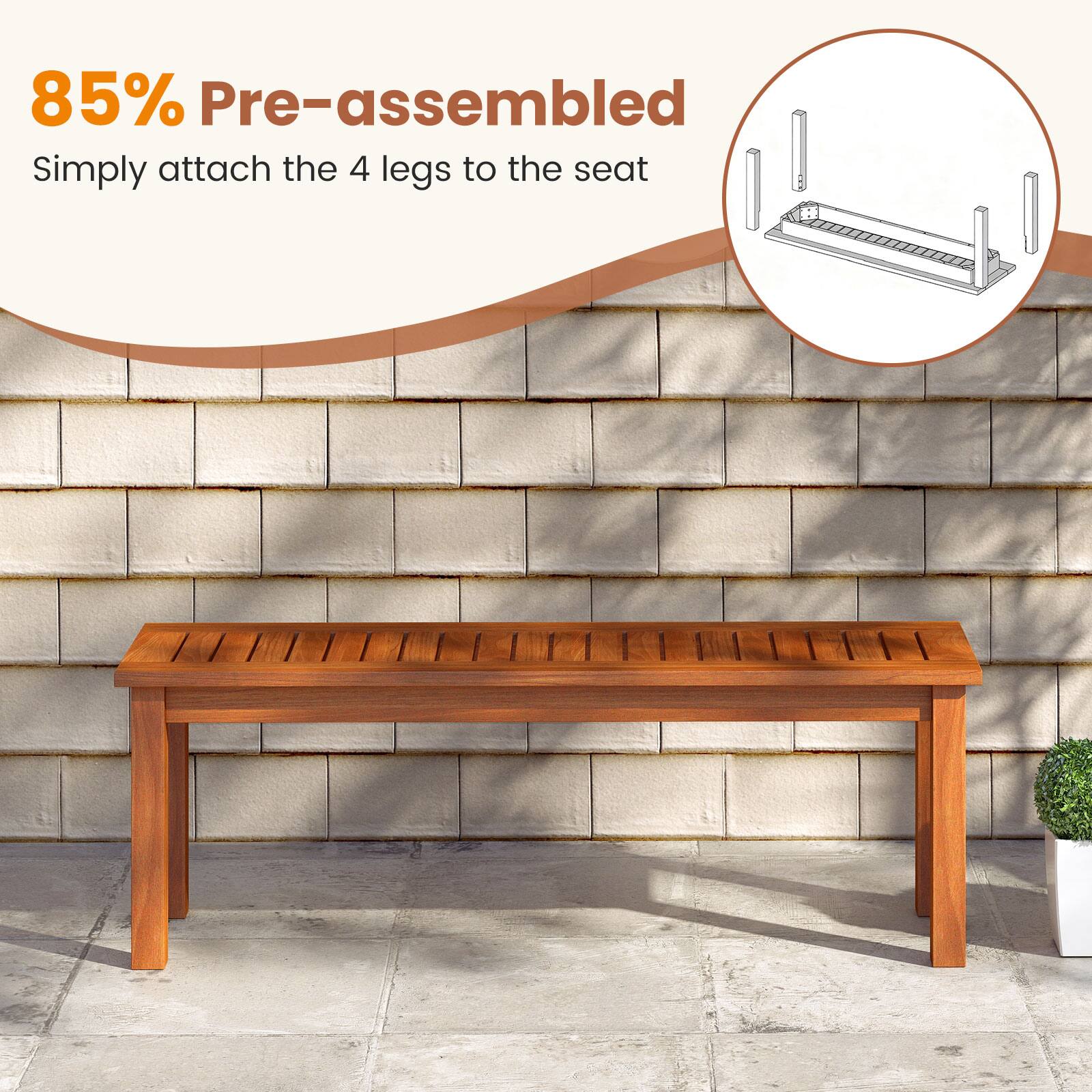 85% Pre-assembled  
Simply attach the 4 legs to the seat
