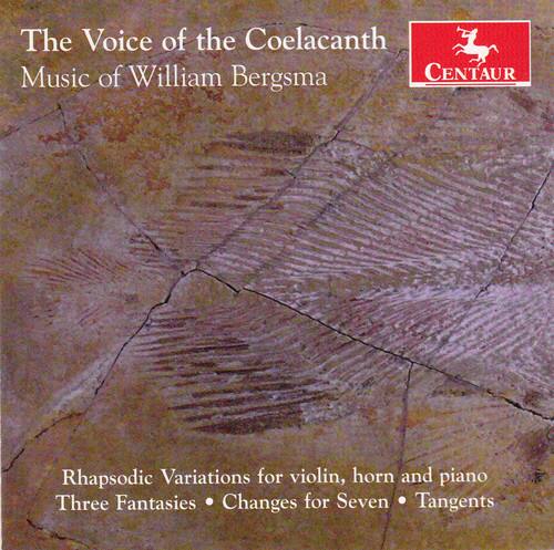 Bergsma / Redfield / Lucas / Evenson / Ciraldo - Voice of the Coelacanth-Music of William Bergsma   - COMPACT DISCS [CD] price history on PriceWatchPro