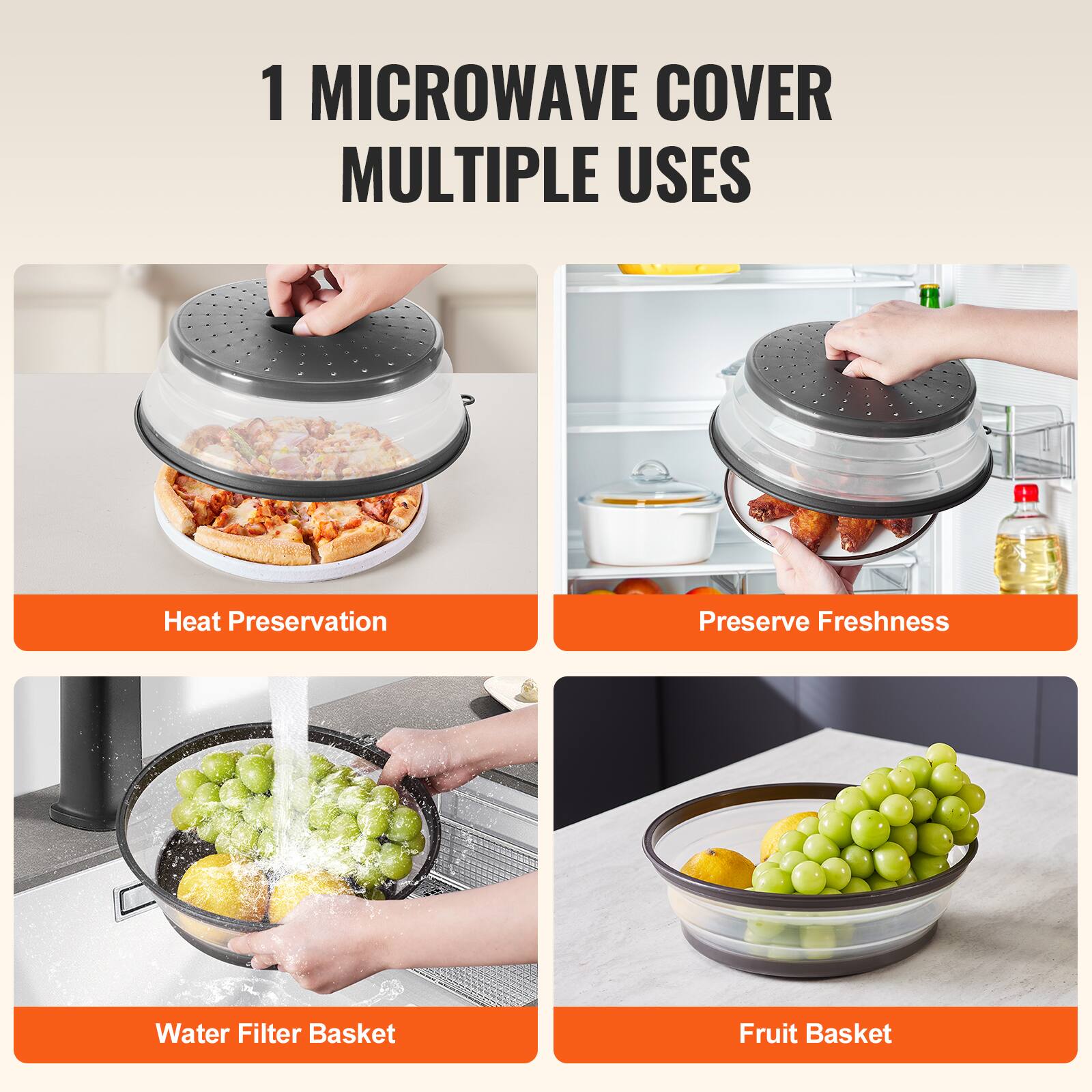 1 MICROWAVE COVER MULTIPLE USES

- Heat Preservation
- Preserve Freshness
- Water Filter Basket
- Fruit Basket