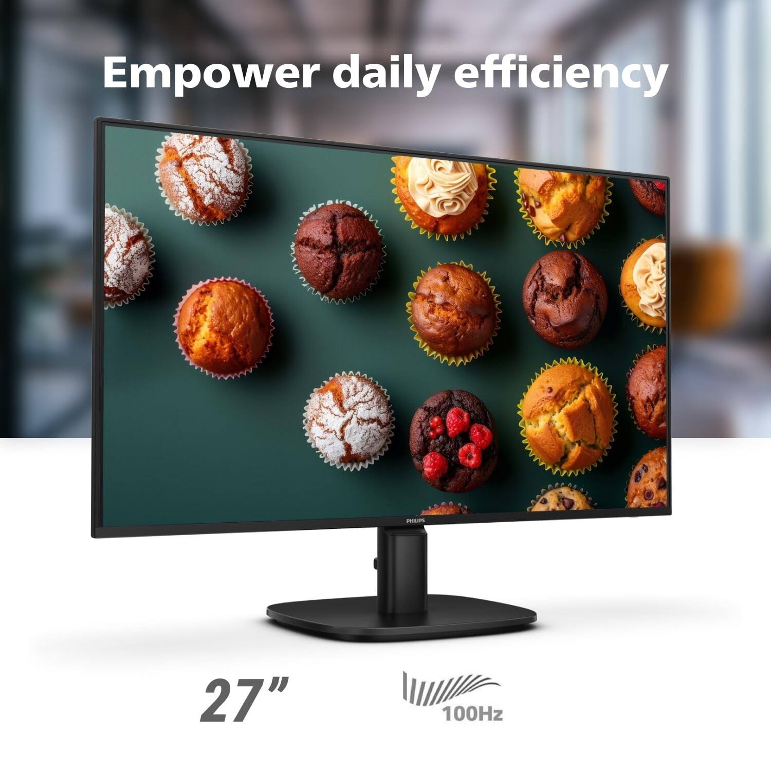 Empower daily efficiency  
27"  
100Hz