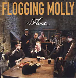 Flogging Molly - Float - VINYL LP