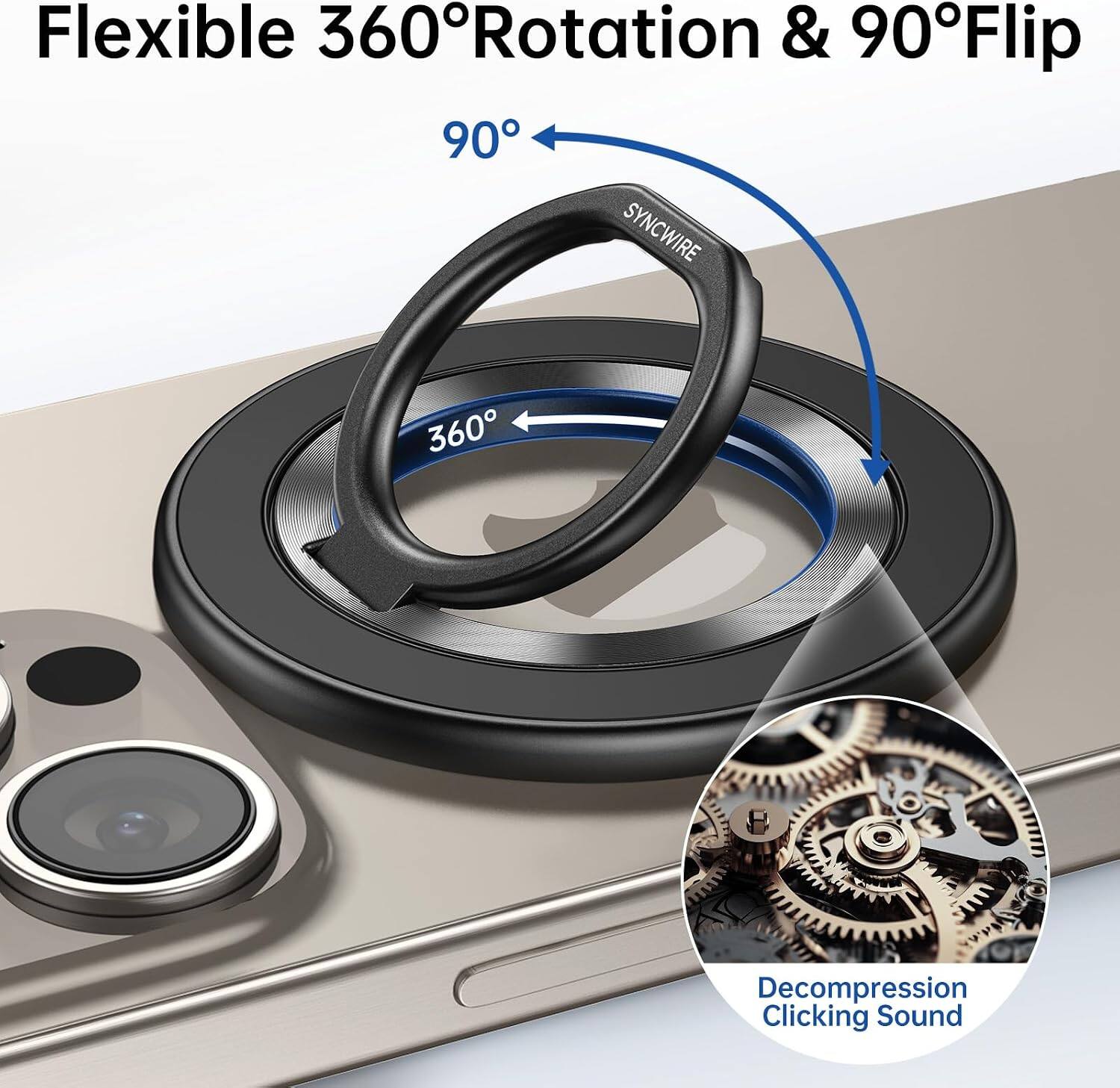 Flexible 360° Rotation & 90° Flip

Decompression Clicking Sound