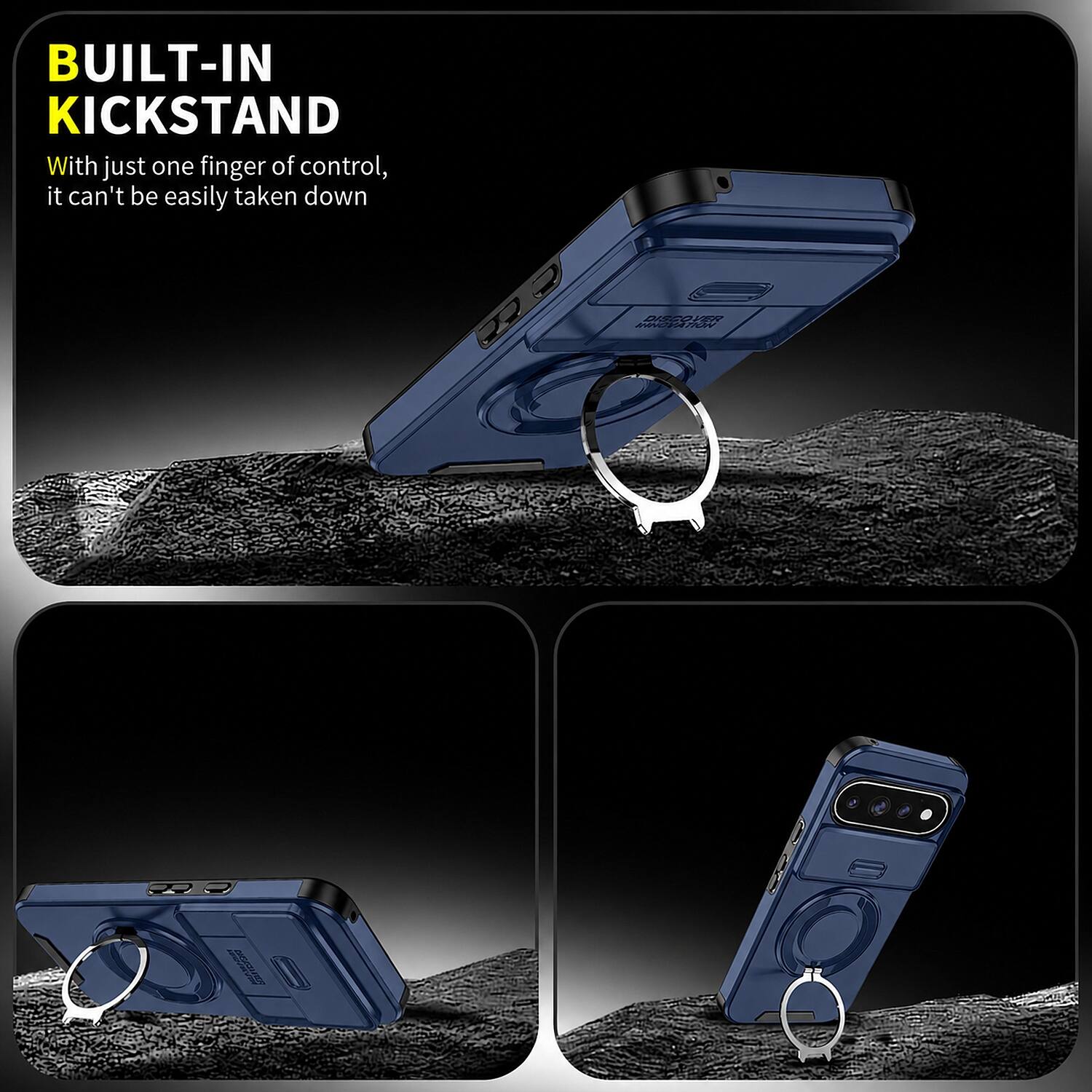 BUILT-IN KICKSTAND  
With just one finger of control, it can't be easily taken down  

DISCOVER INNOVATION