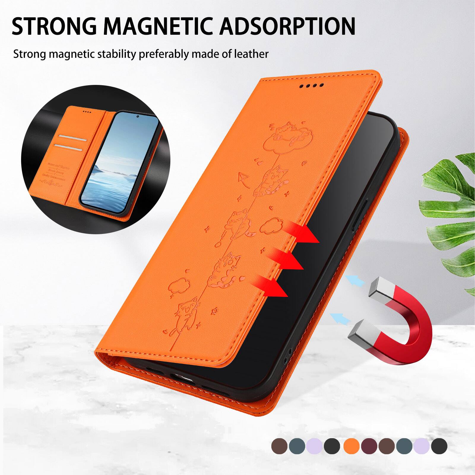 STRONG MAGNETIC ADSORPTION  
Strong magnetic stability preferably made of leather
