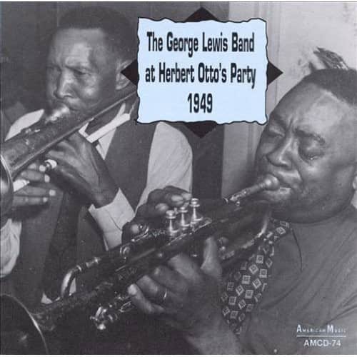 George Lewis - At Herbert Otto's Party   - COMPACT DISCS [CD] price history on PriceWatchPro